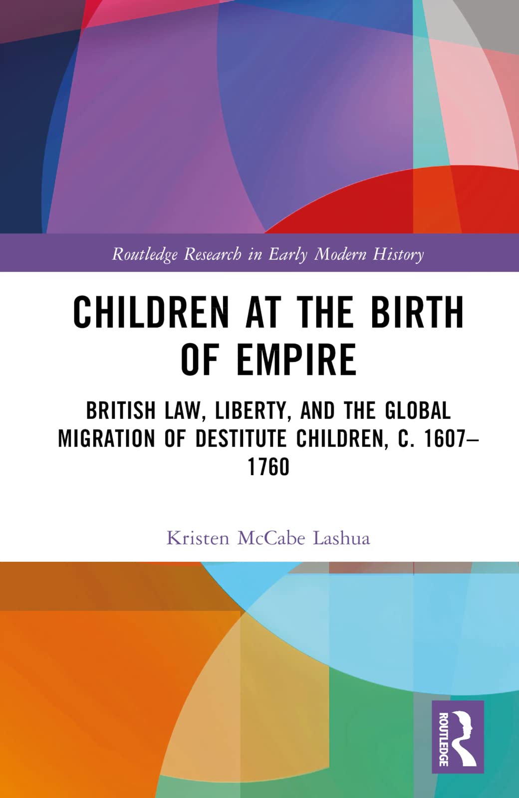 Children at the Birth of Empire Law