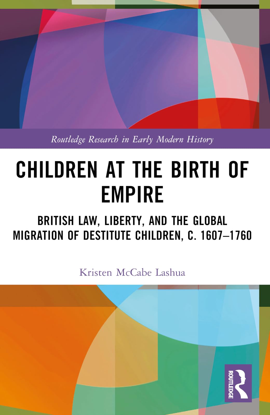 Children at the Birth of Empire Law