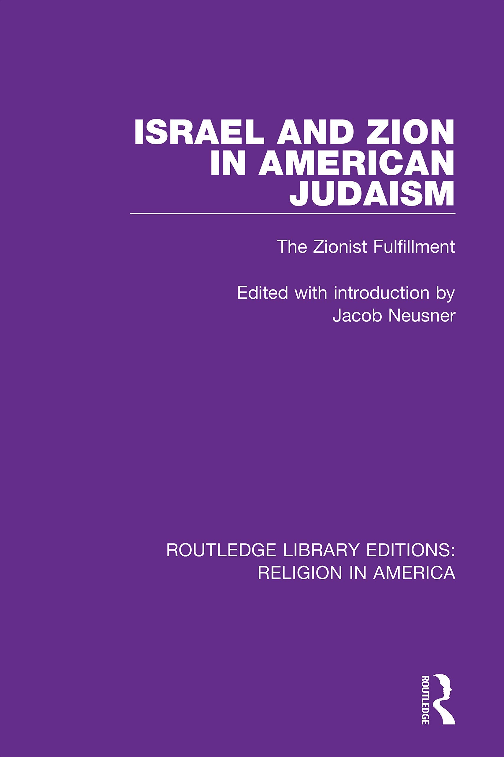 Israel and Zion in American Judaism Religion & Esotericism
