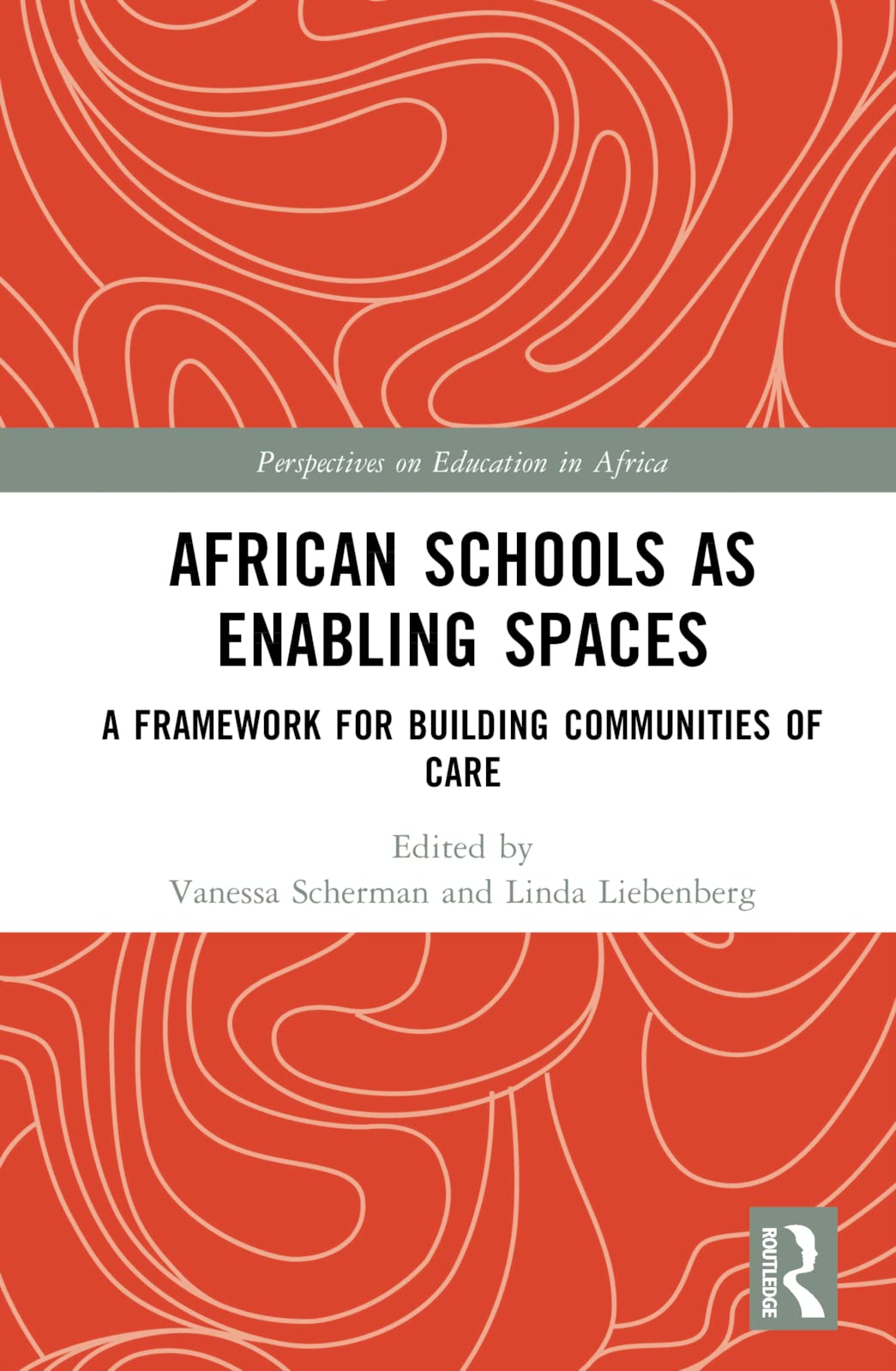 African Schools as Enabling Spaces Books