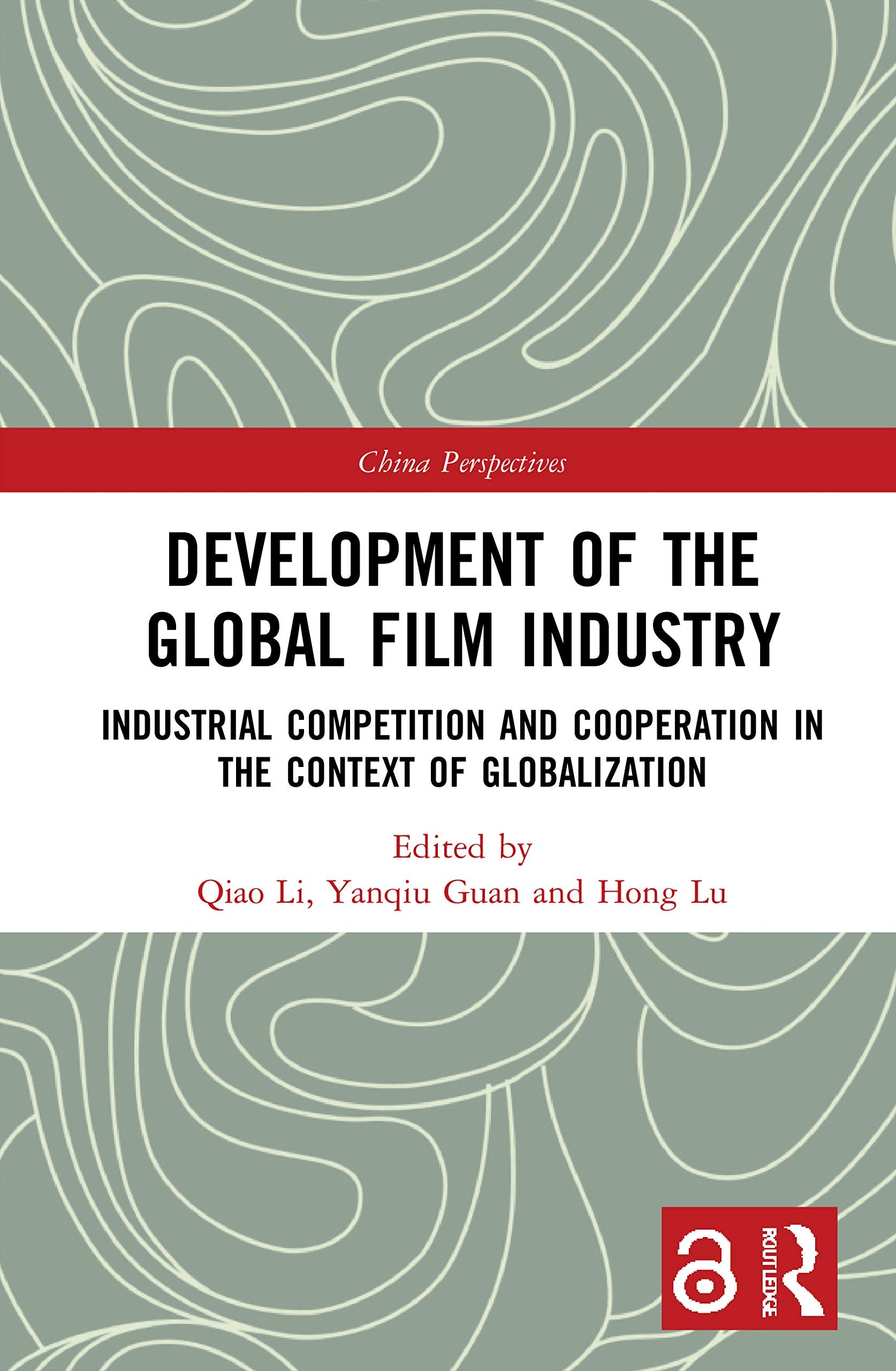 Development of the Global Film Industry Media & Communication
