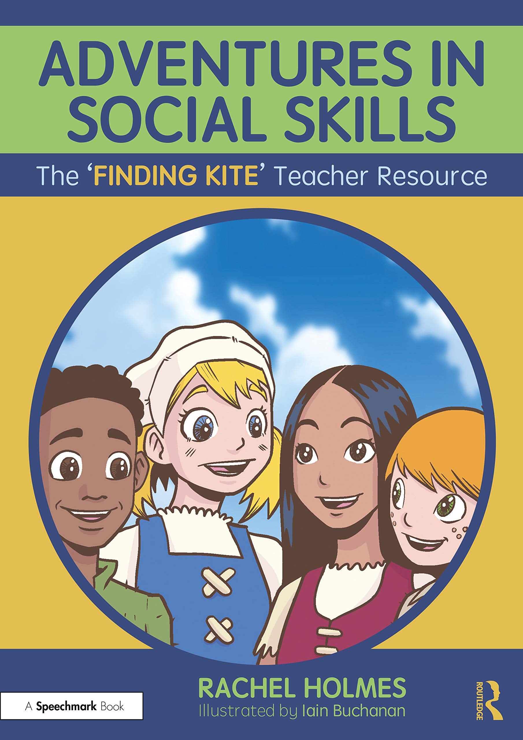 Holmes, R: Adventures in Social Skills Social Sciences