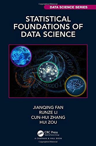 Product Image: Statistical Foundations of Data Science (Chapman & Hall/Crc Data Science)