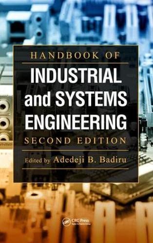 Handbook of Industrial and Systems Engineering (Systems Innovation Book) Business & Technology