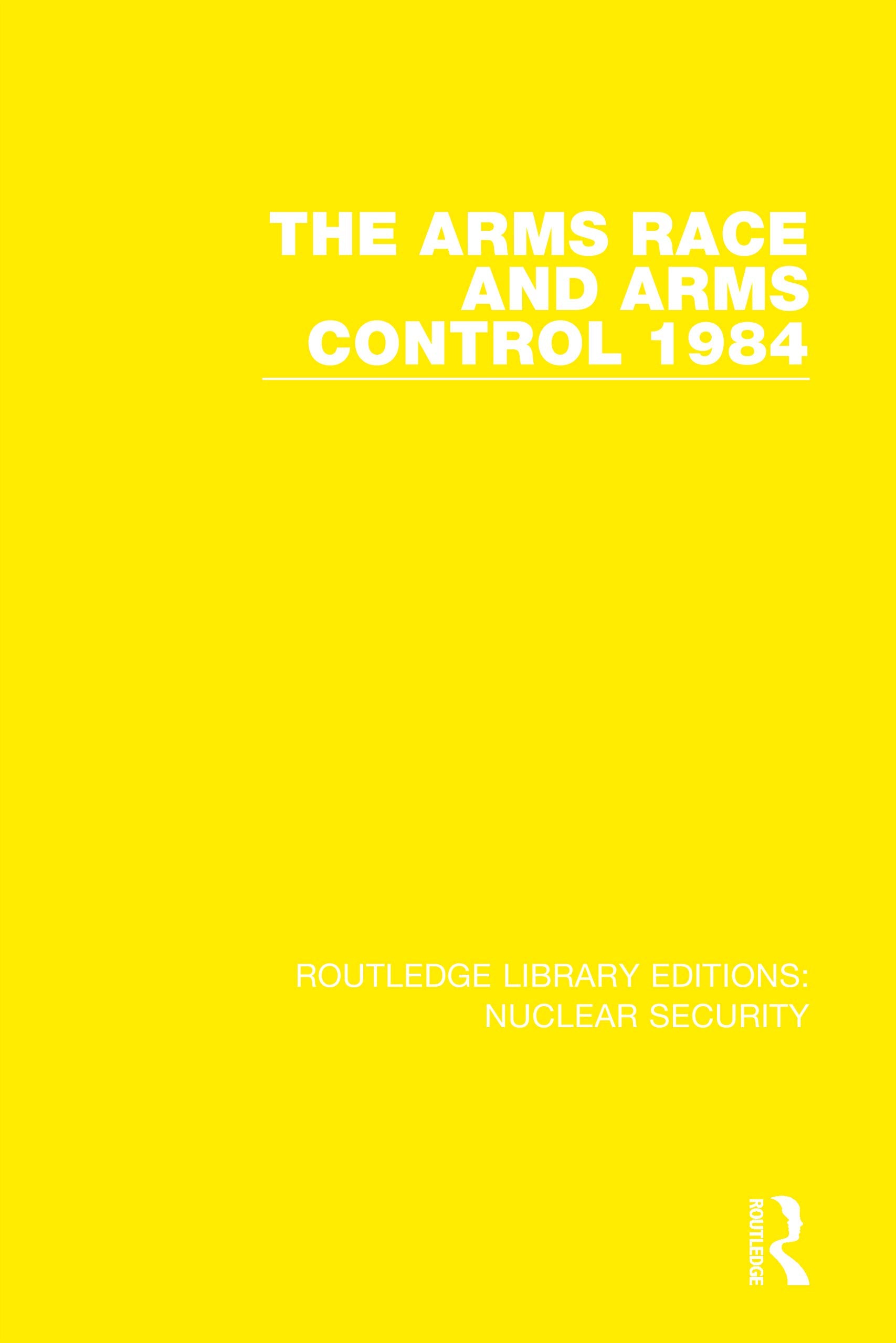 The Arms Race and Arms Control 1984 Hobbies & Crafts