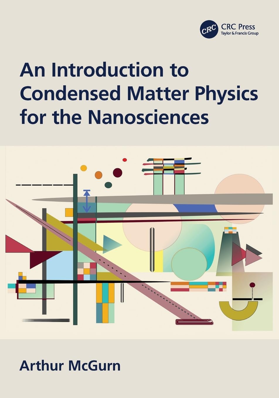 An Introduction to Condensed Matter Physics for the Nanosciences Business & Technology