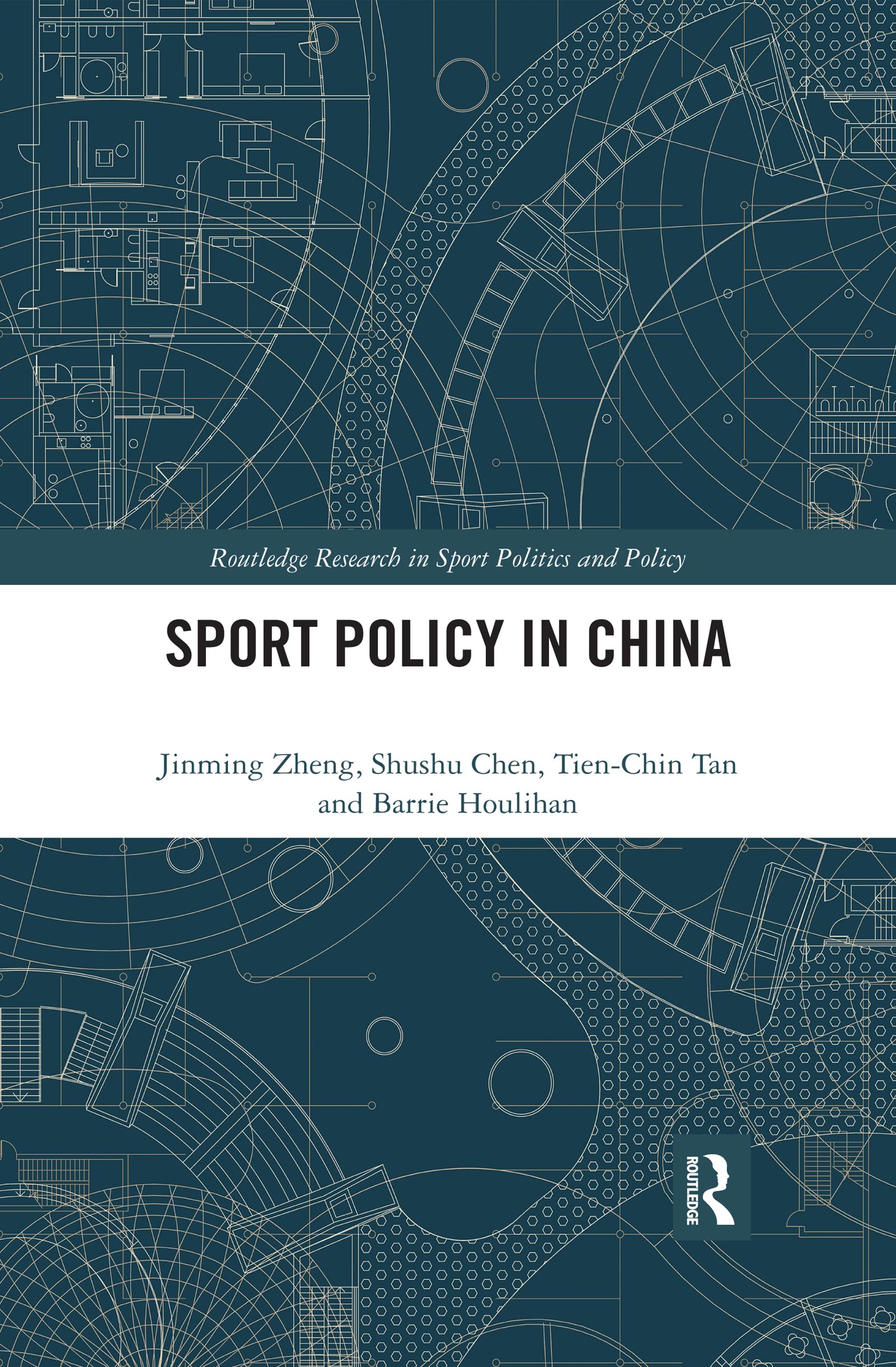 Sport Policy in China (Routledge Research in Sport Politics and Policy) Social Sciences