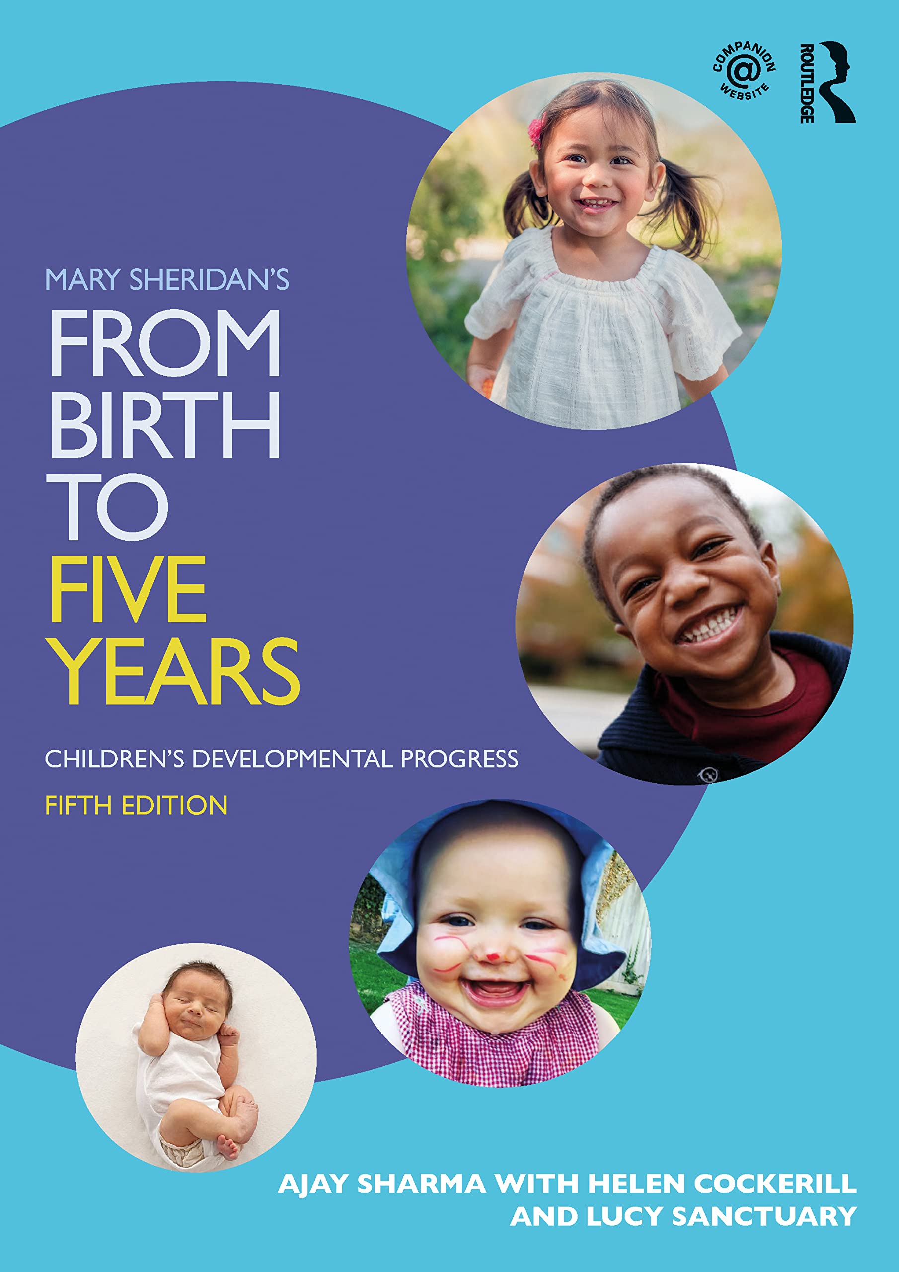 Mary Sheridan's from Birth to Five Years: Children's Developmental Progress Medicine