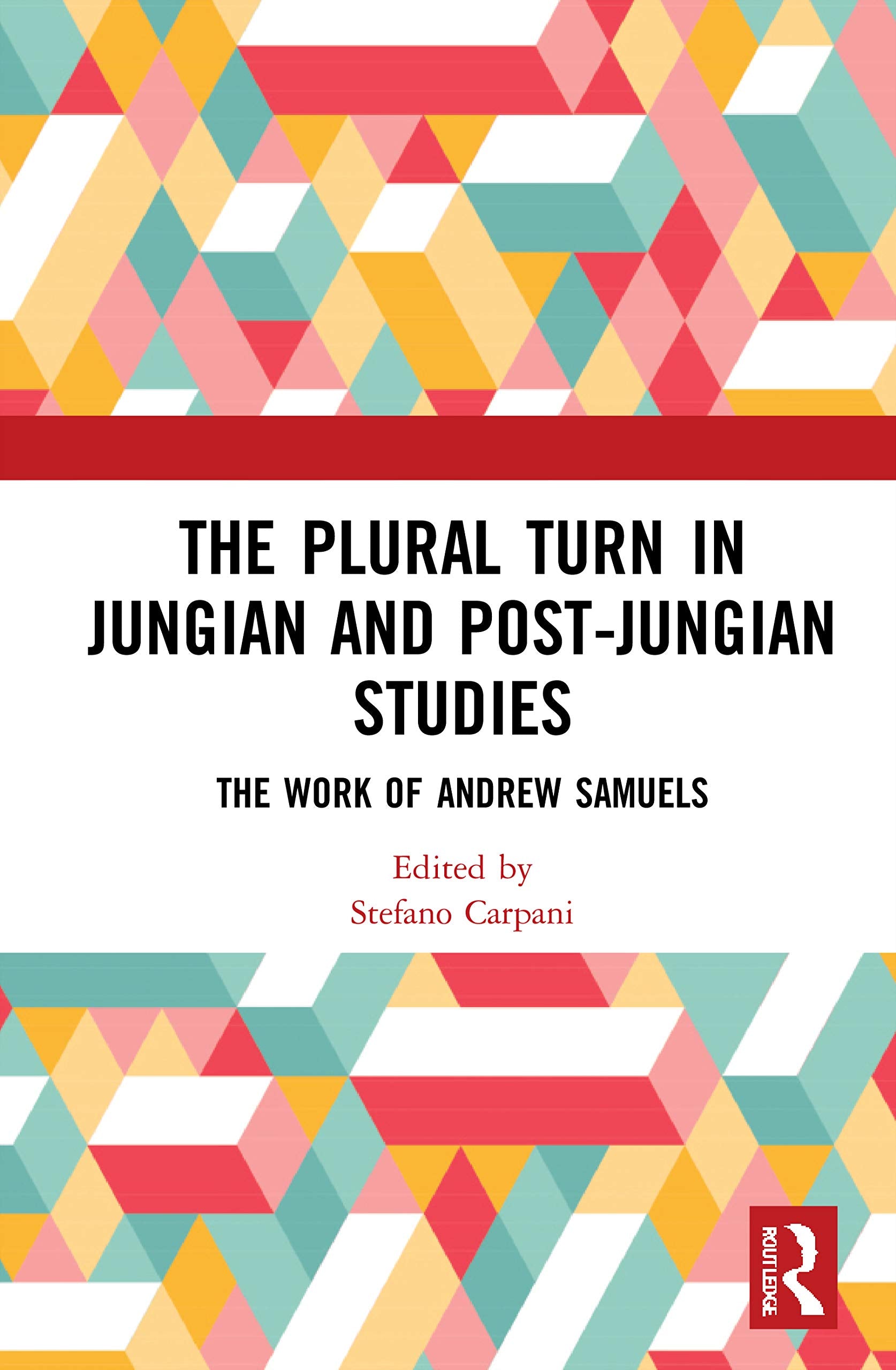 The Plural Turn in Jungian and Post-Jungian Studies Medicine