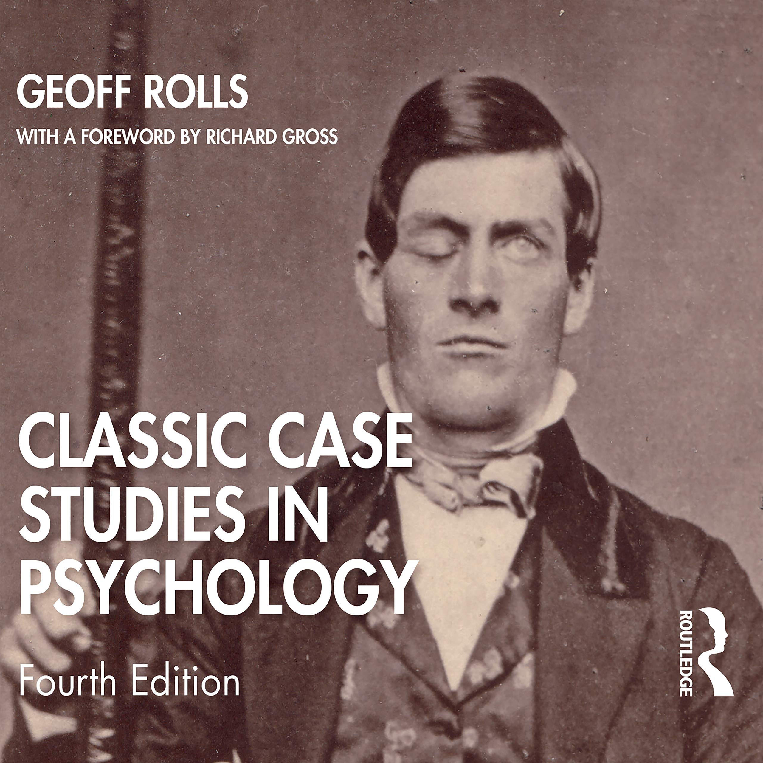 Product Image: Classic Case Studies in Psychology: Fourth Edition