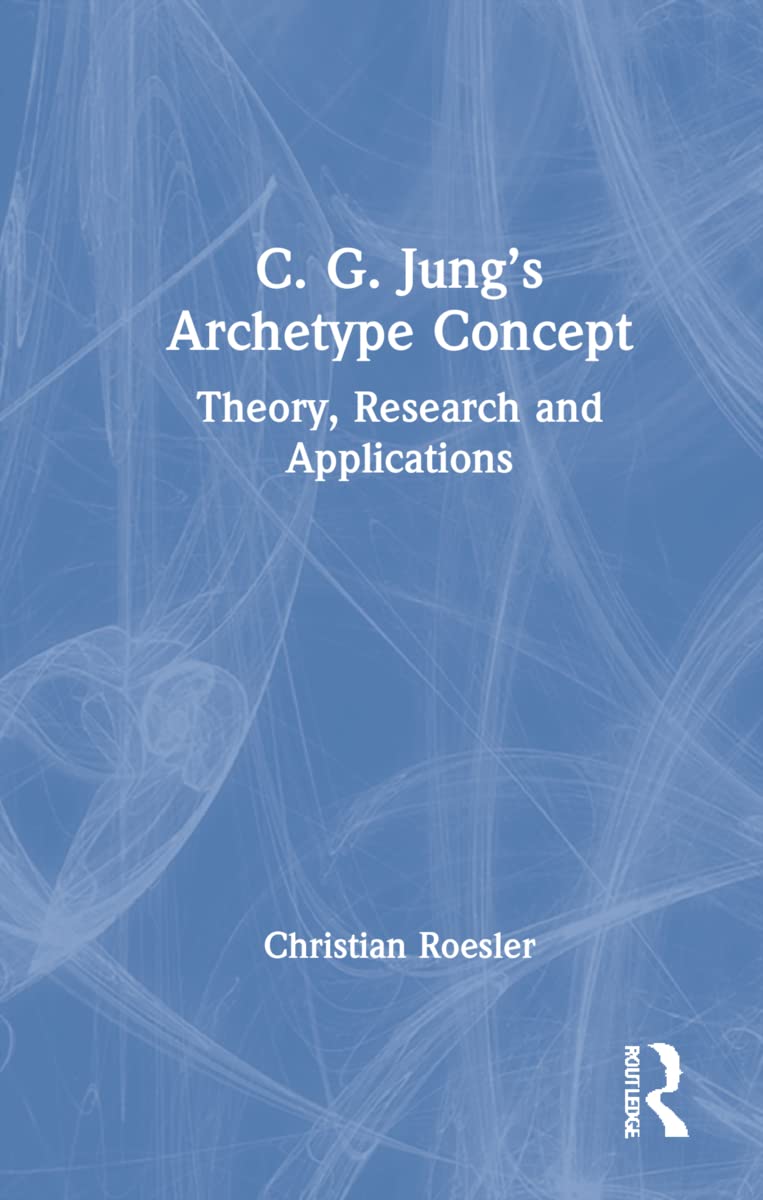 C. G. Jung's Archetype Concept: Theory, Research and Applications Medicine