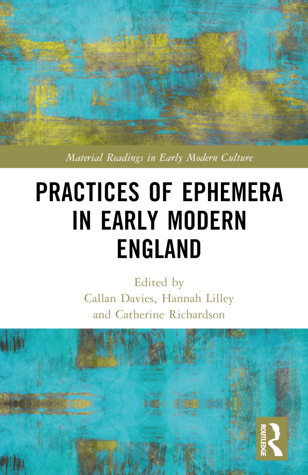 Practices of Ephemera in Early Modern England Contemporary literature