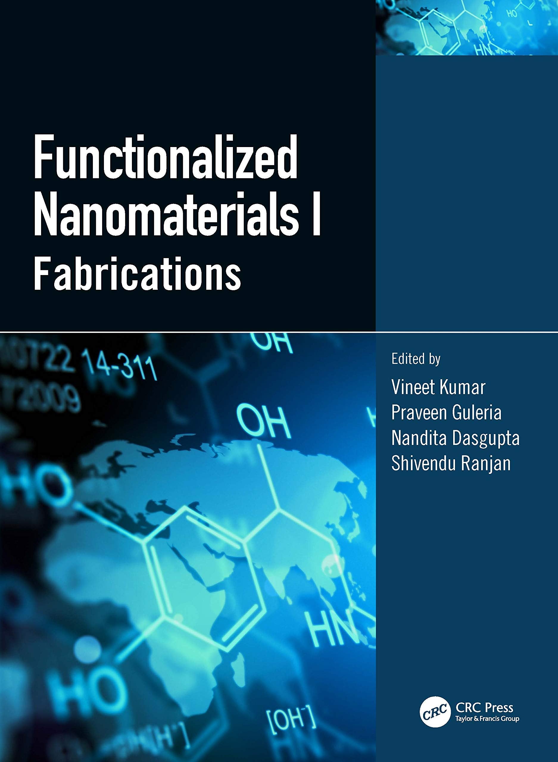 Functionalized Nanomaterials I: Fabrications Medicine