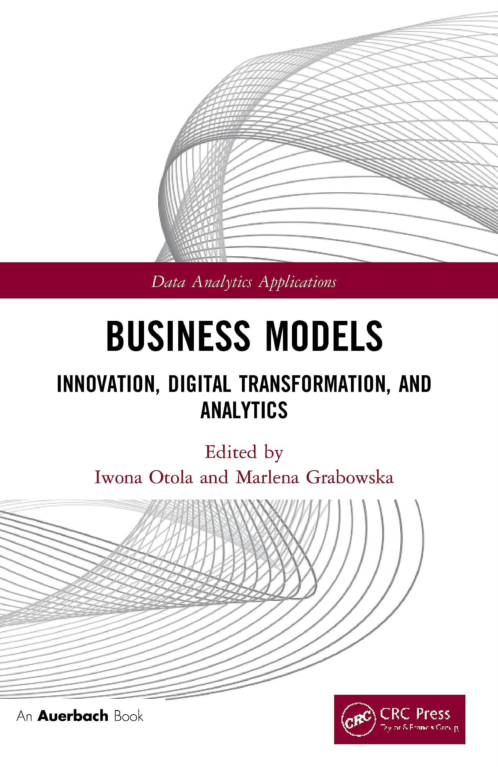 Product Image: Business Models: Innovation, Digital Transformation, and Analytics (Data Analytics Applications)