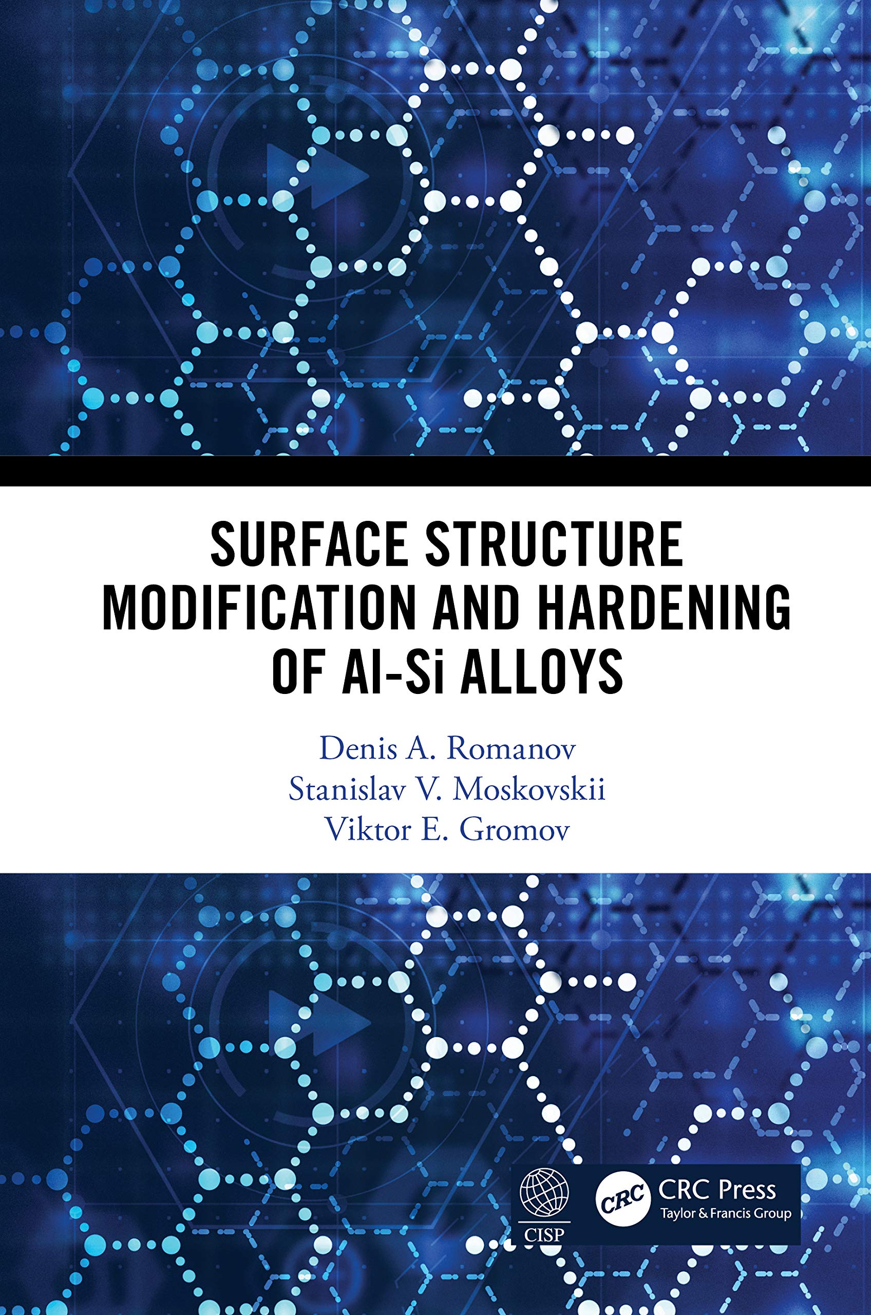 Surface Structure Modification and Hardening of Al-Si Alloys Natural Sciences