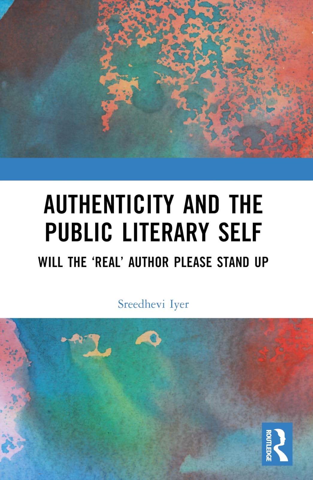 Authenticity and the Public Literary Self Media & Communication