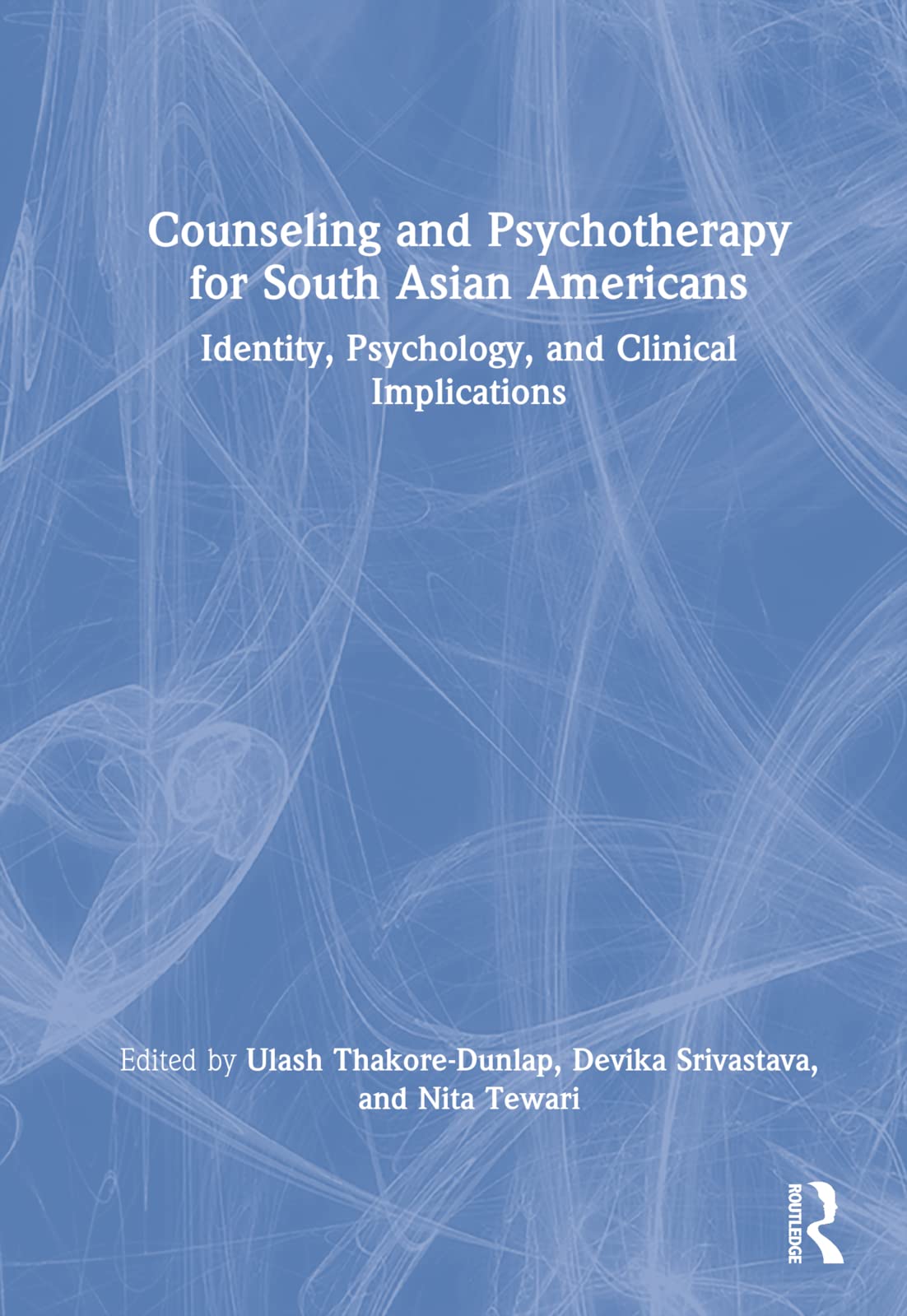 Counseling and Psychotherapy for South Asian Americans Medicine