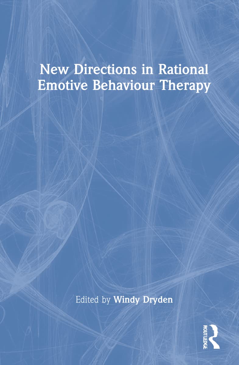 New Directions in Rational Emotive Behaviour Therapy Medicine