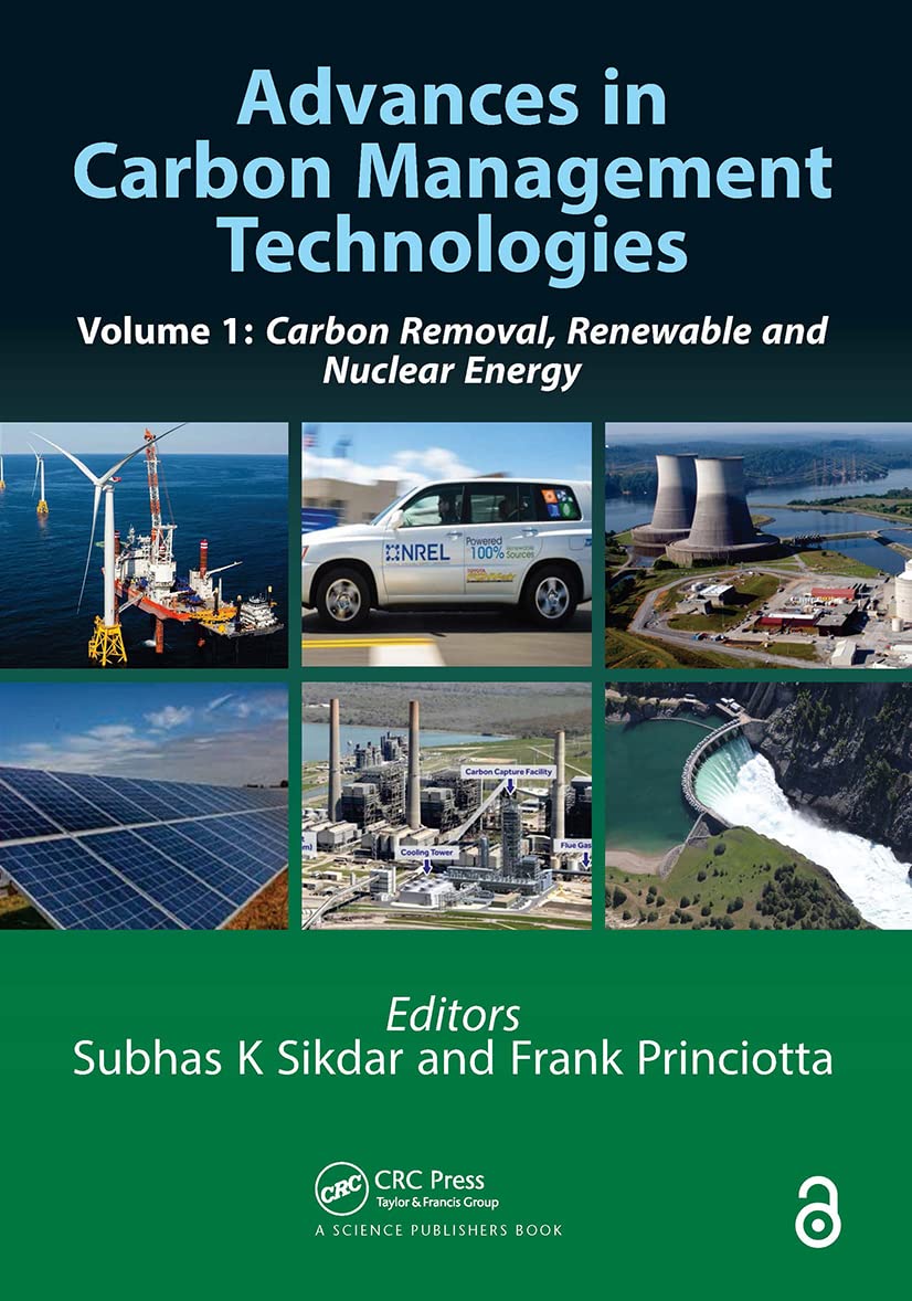 Advances in Carbon Management Technologies: Carbon Removal, Renewable and Nuclear Energy Business, Finance & Career