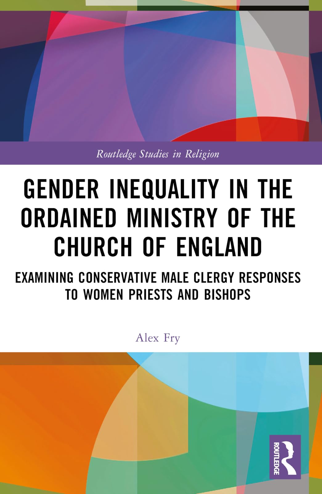 Gender Inequality in the Ordained Ministry of the Church of England Religion & Esotericism