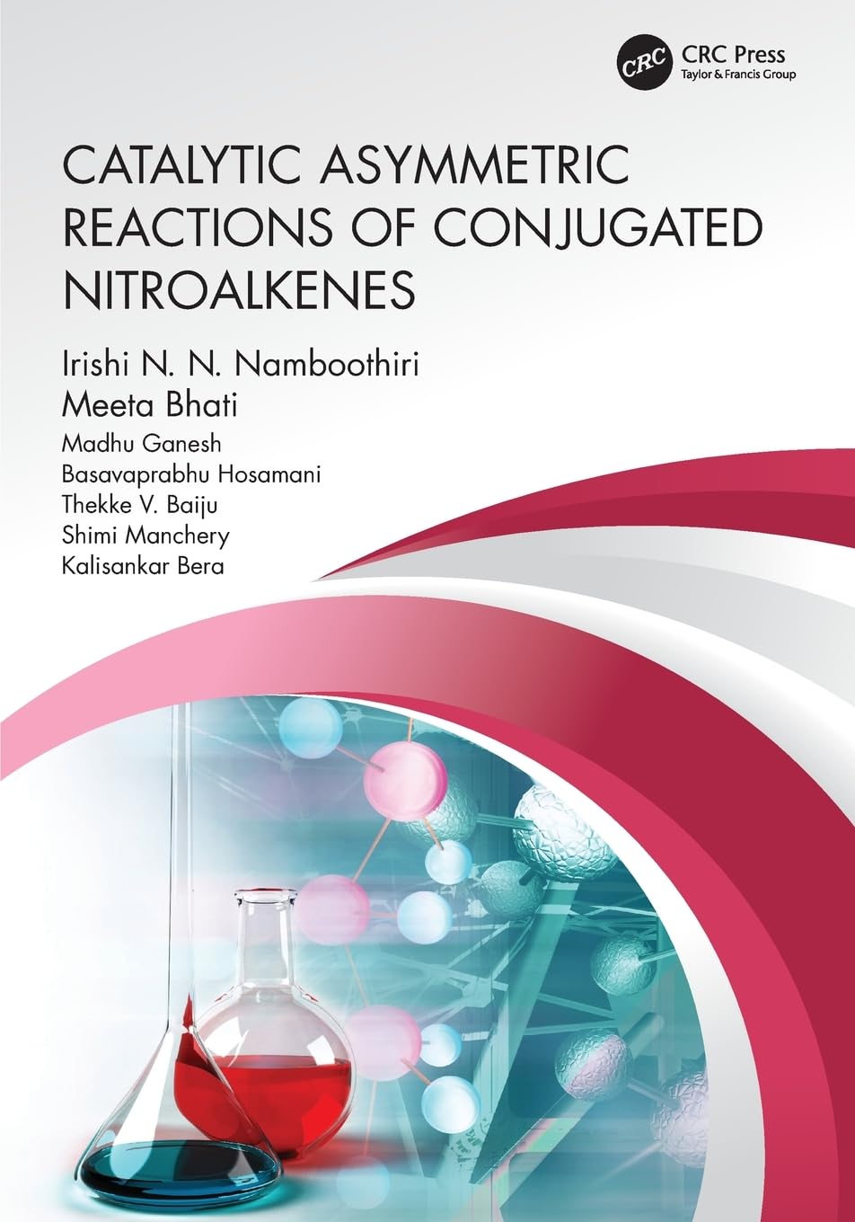Catalytic Asymmetric Reactions of Conjugated Nitroalkenes Natural Sciences