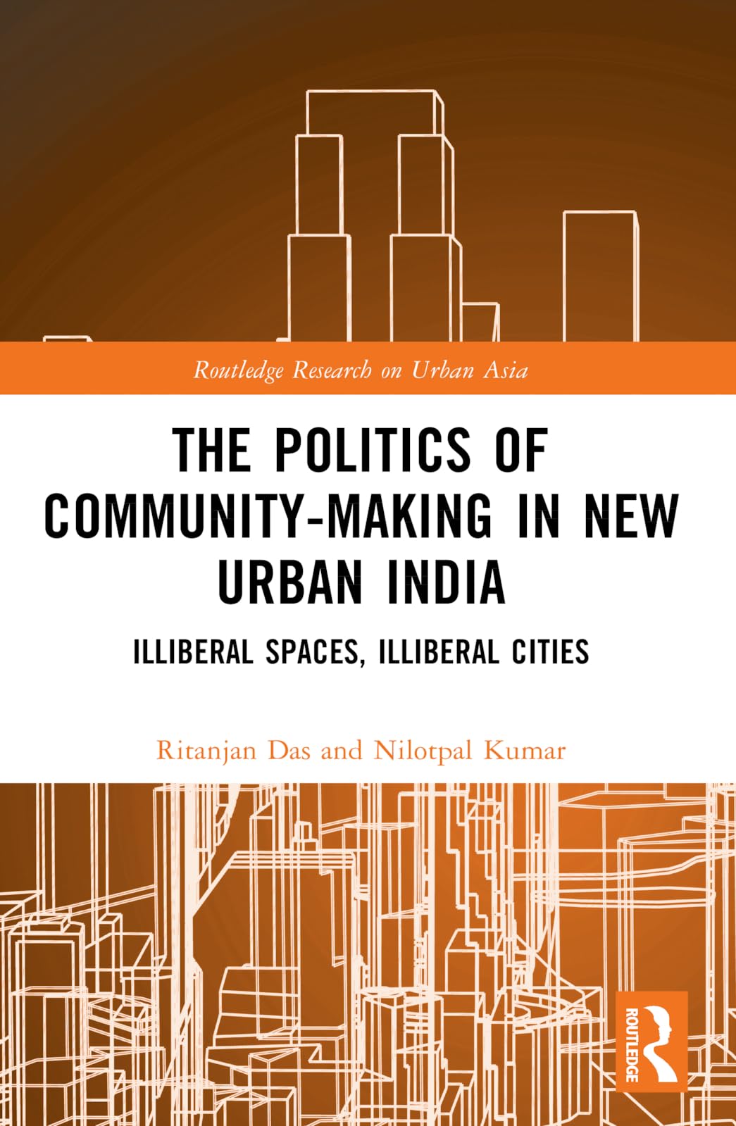 The Politics of Community-making in New Urban India Social Sciences