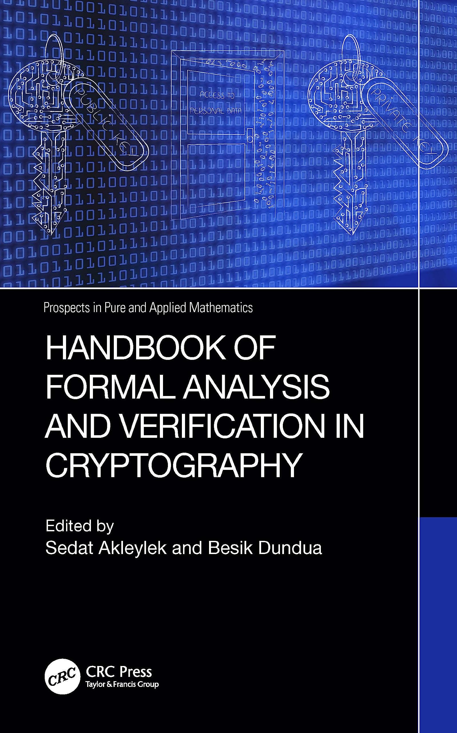 Handbook of Formal Analysis and Verification in Cryptography Computer Science