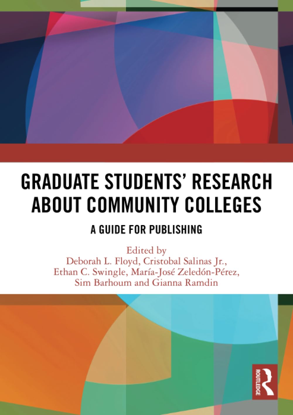 Graduate Students’ Research about Community Colleges: A Guide for Publishing Study Guides