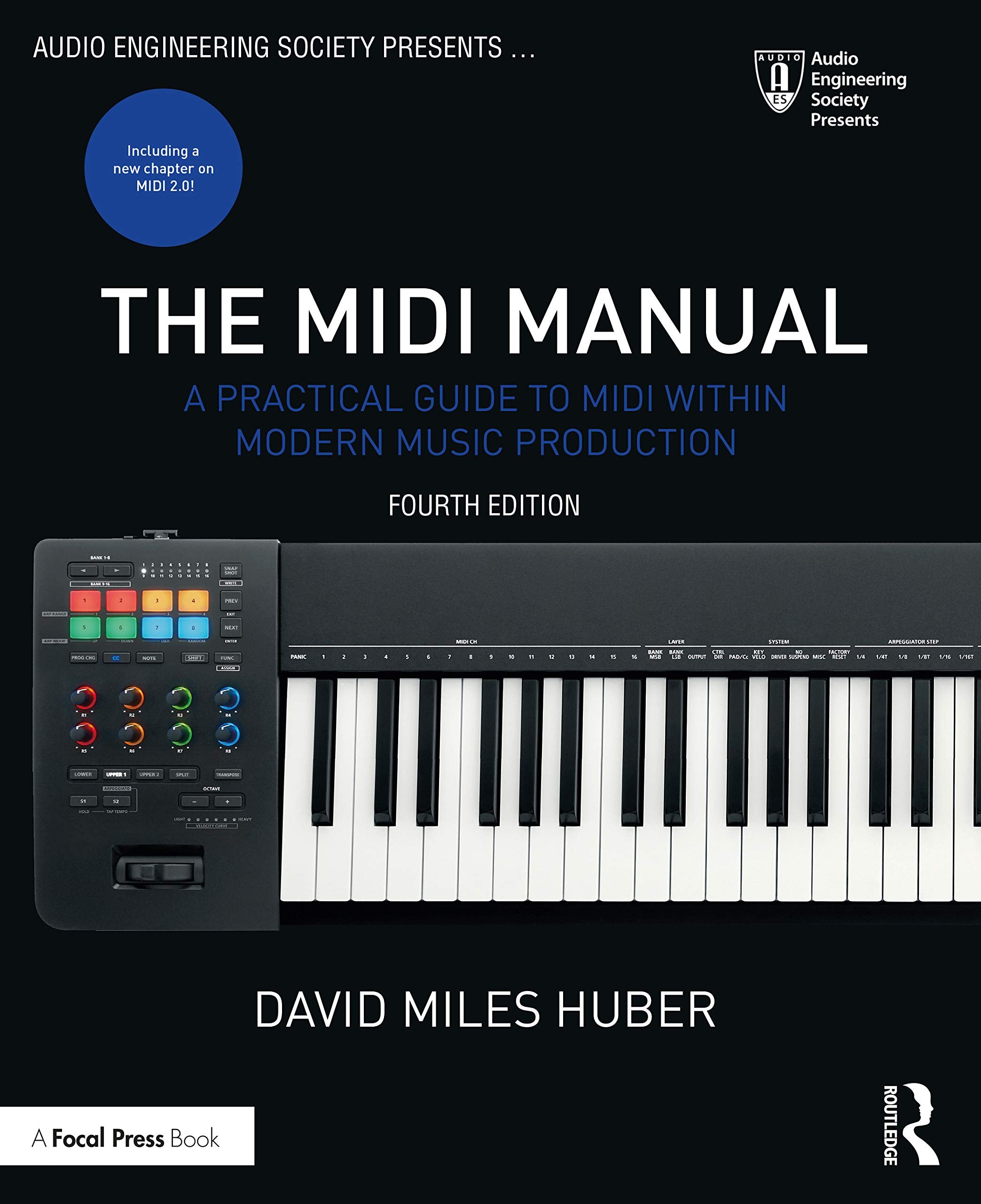 The Midi Manual: A Practical Guide to MIDI Within Modern Music Production (Audio Engineering Society Presents) Arts & Music
