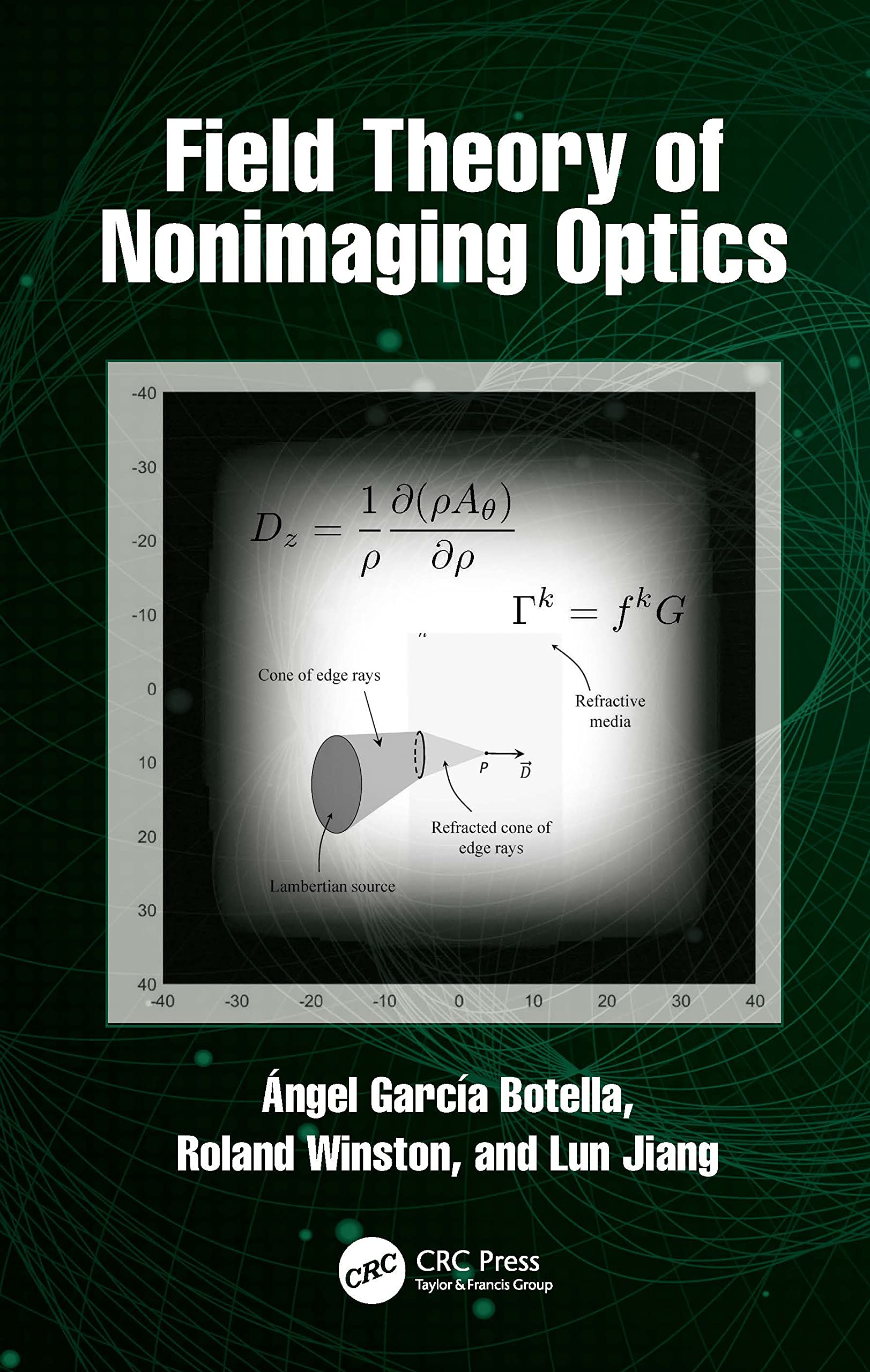 Field Theory of Nonimaging Optics Business & Technology