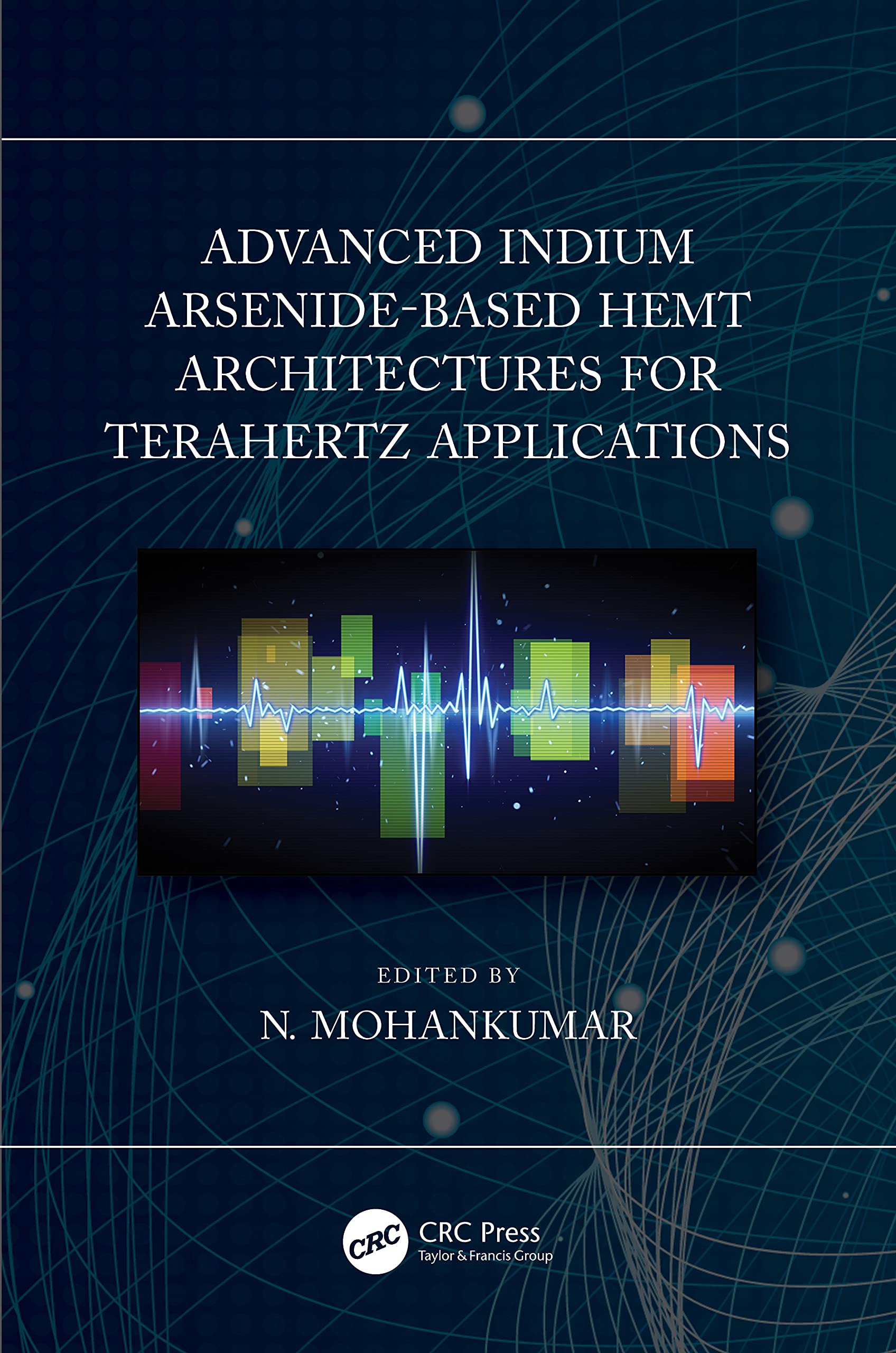 Product Image: Advanced Indium Arsenide-Based HEMT Architectures for Terahertz Applications