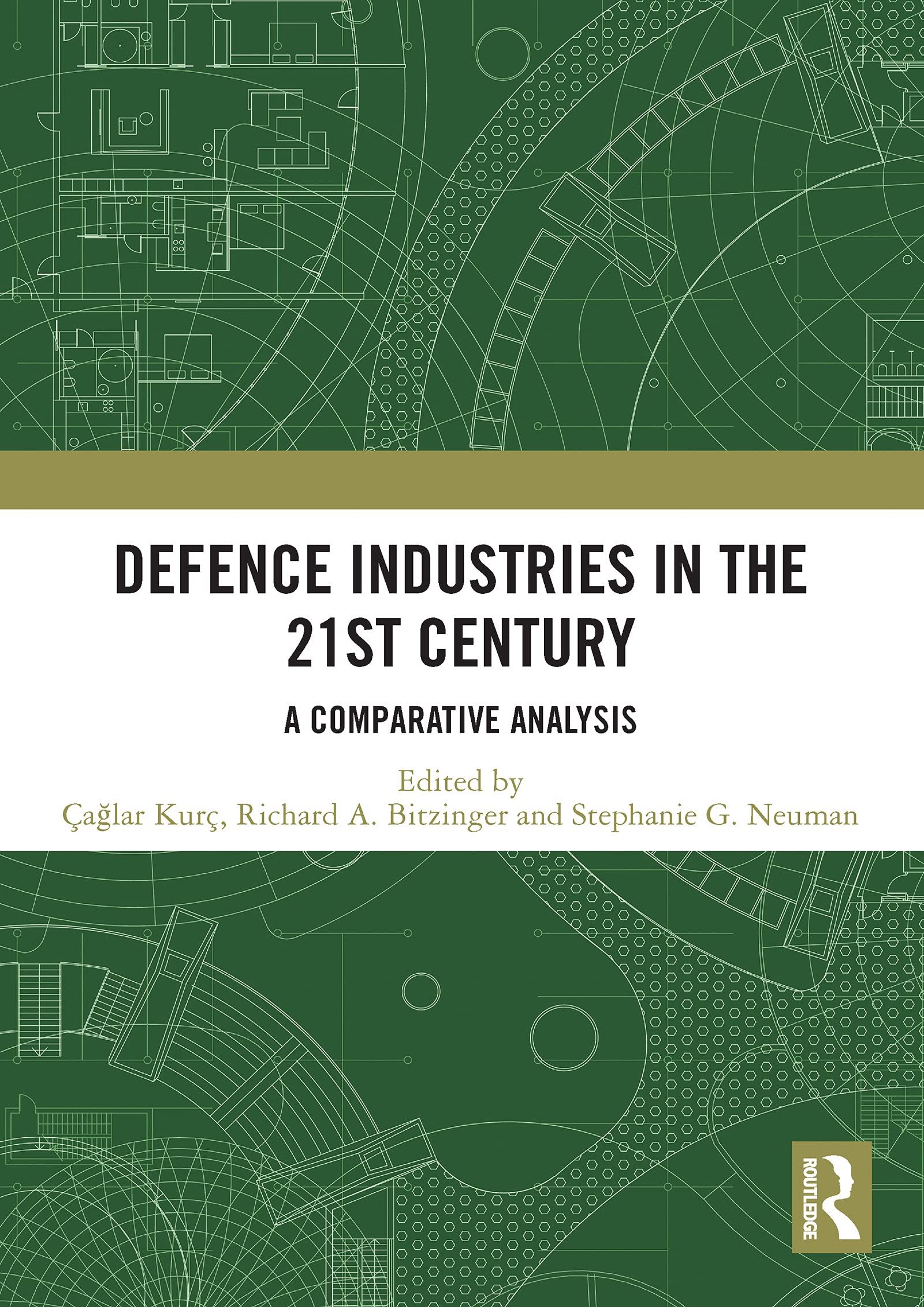 Defence Industries in the 21st Century: A Comparative Analysis Social Sciences