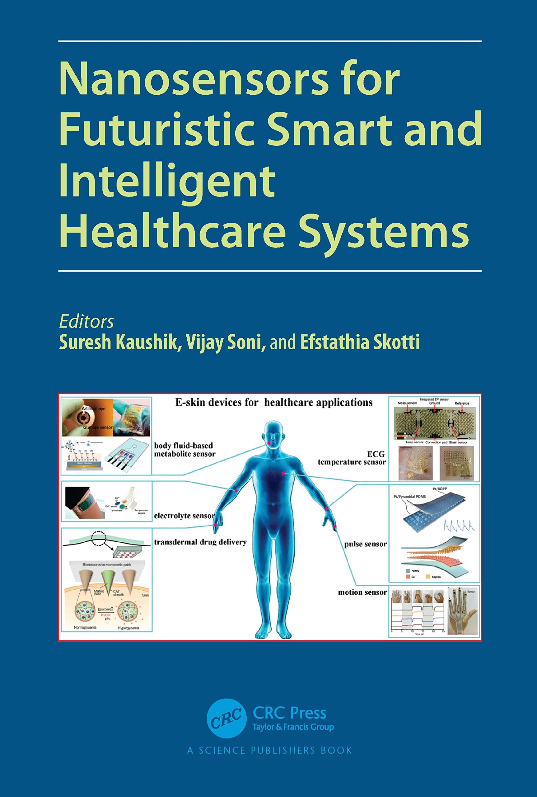 Nanosensors for Futuristic Smart and Intelligent Healthcare Systems Medicine