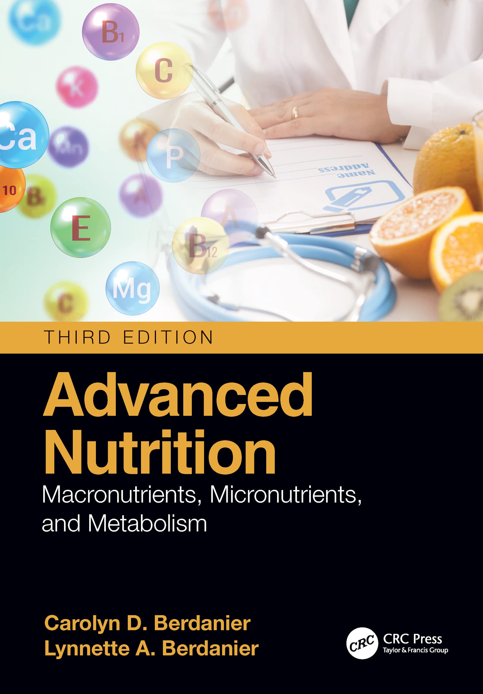 Advanced Nutrition: Macronutrients, Micronutrients, and Metabolism Medicine