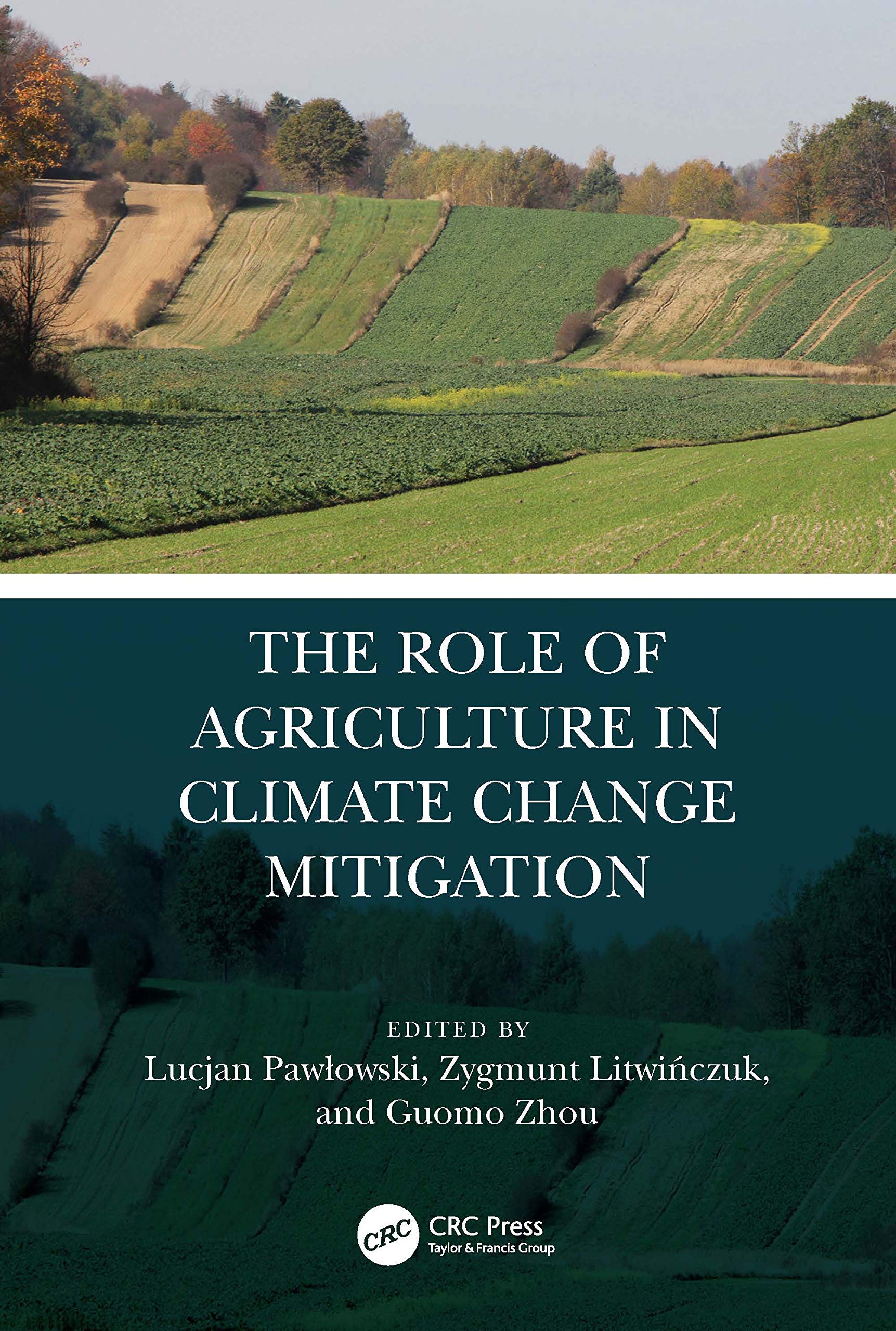 The Role of Agriculture in Climate Change Mitigation Business & Technology