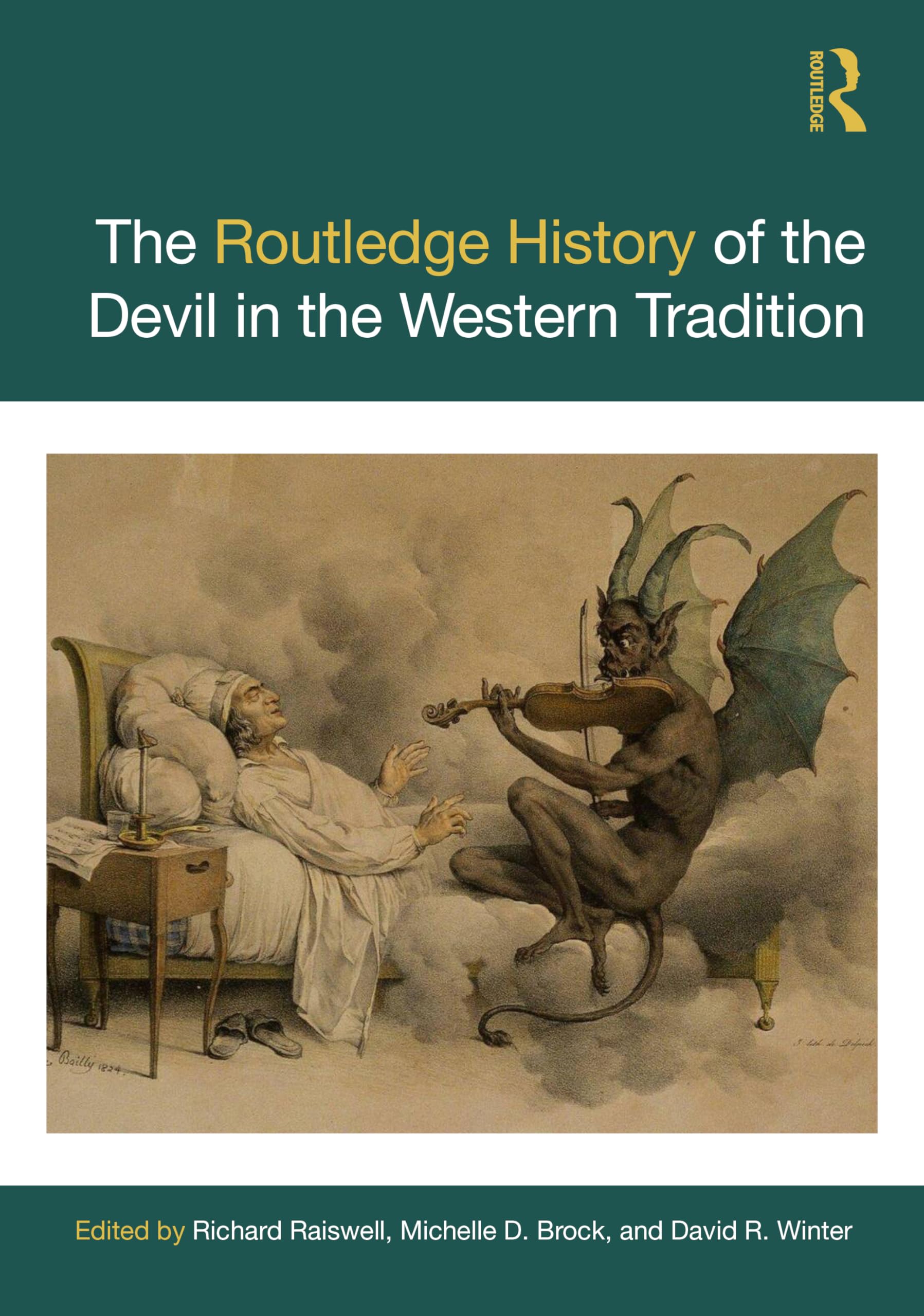 The Routledge History of the Devil in the Western Tradition Politics & History