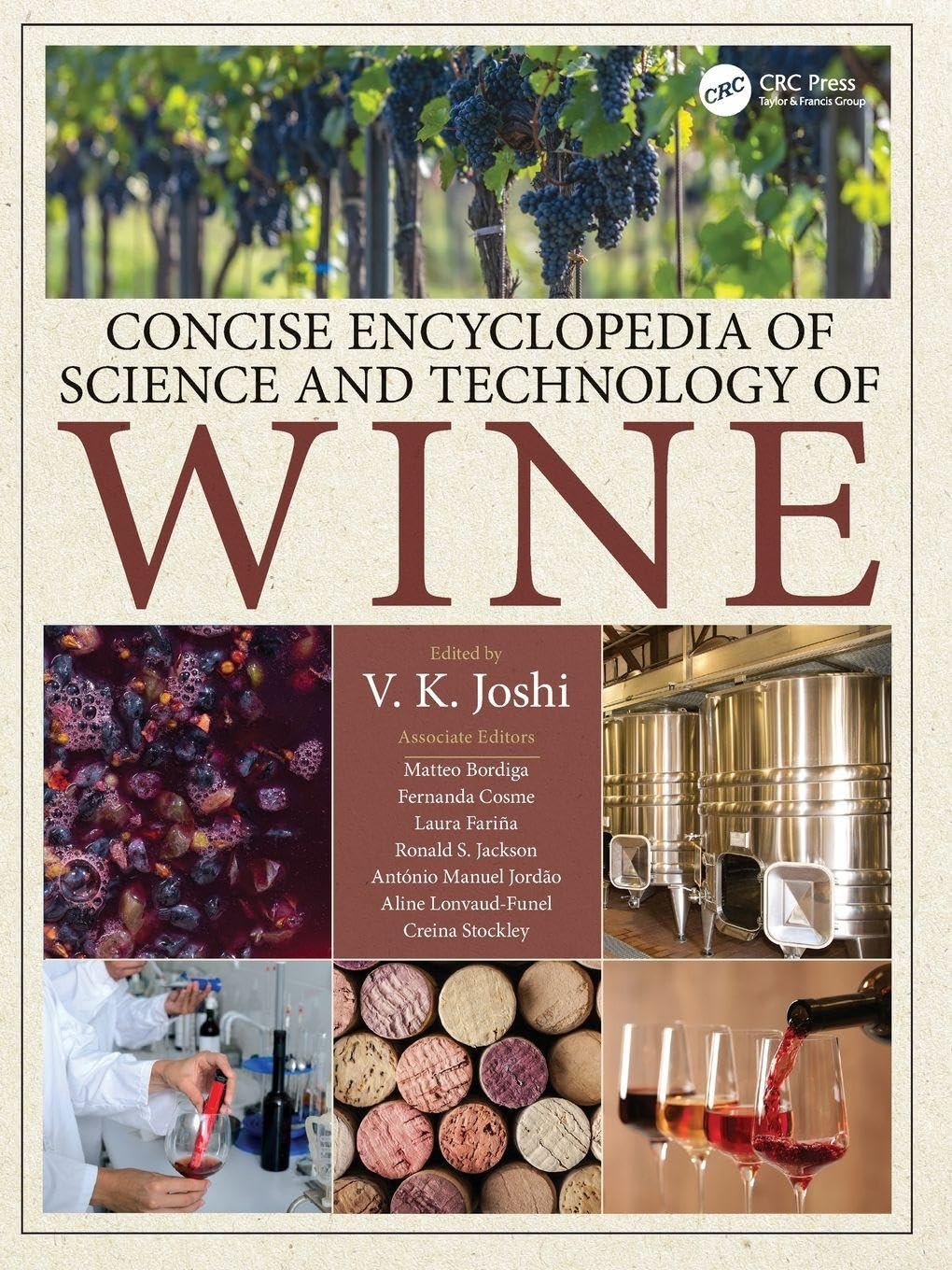 Concise Encyclopedia of Science and Technology of Wine Business, Finance & Career
