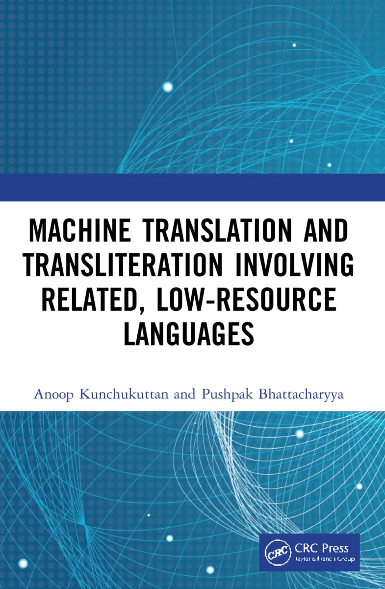 Machine Translation and Transliteration involving Related, Low-resource Languages Computer Science