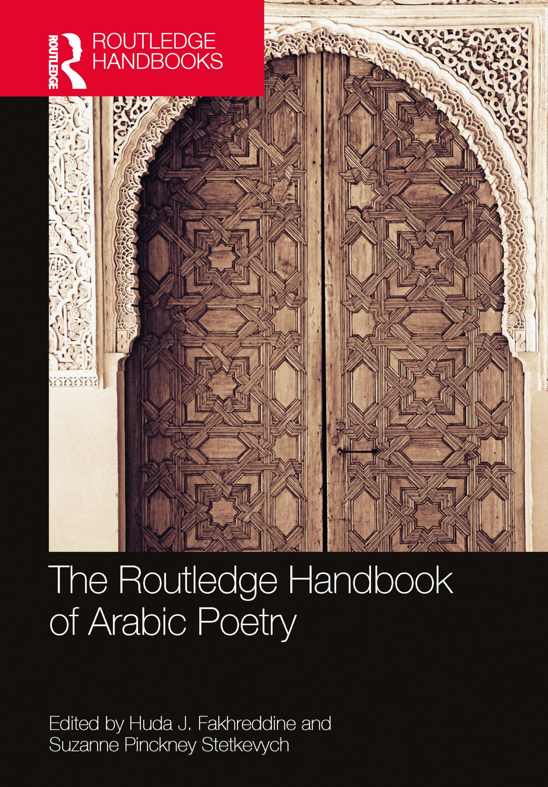 The Routledge Handbook of Arabic Poetry Poetry