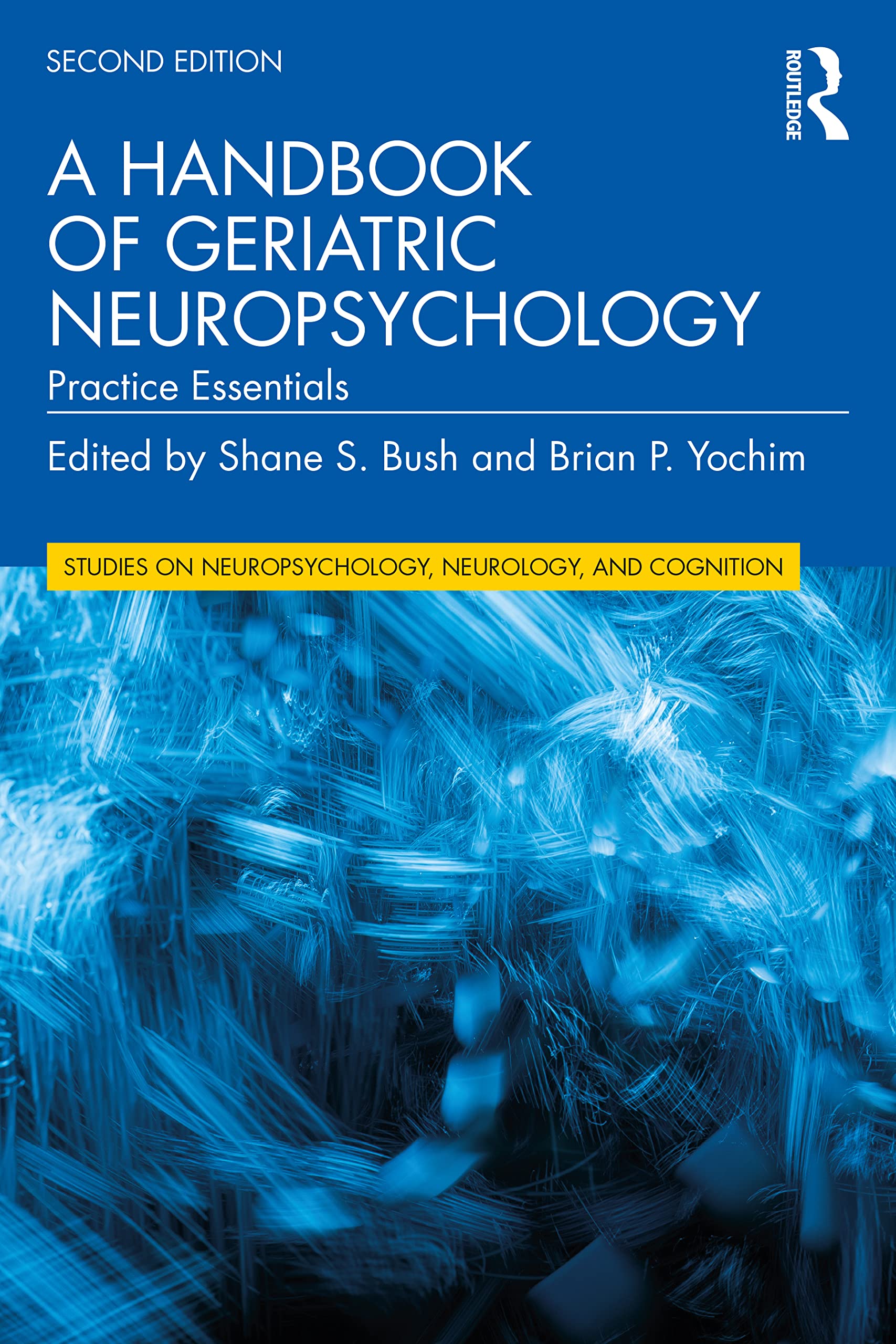 A Handbook of Geriatric Neuropsychology Medicine