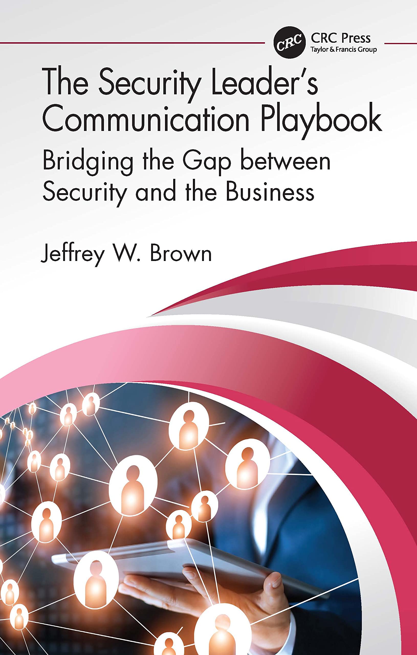 Product Image: The Security Leader's Communication Playbook