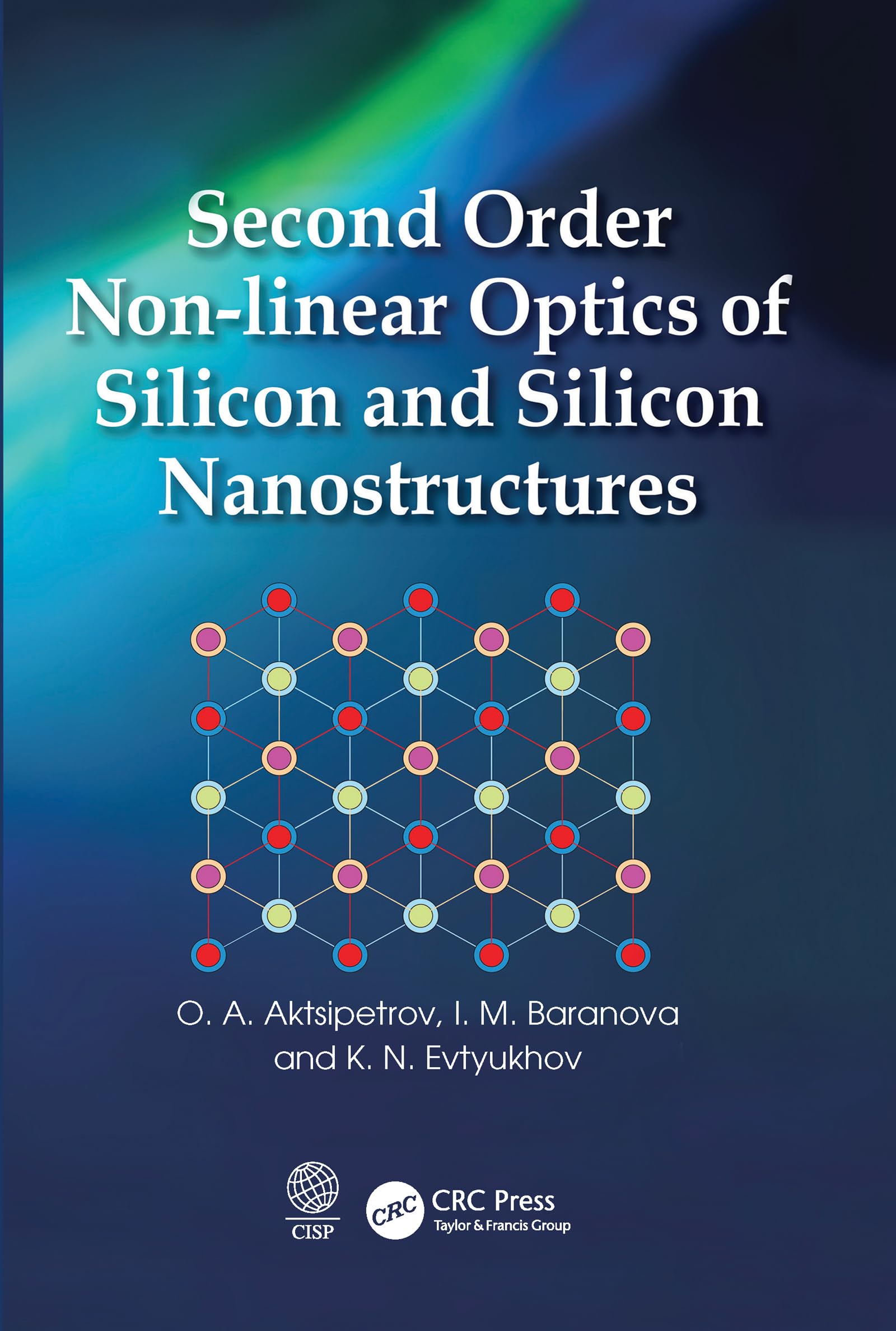 Second Order Non-linear Optics of Silicon and Silicon Nanostructures Business & Technology