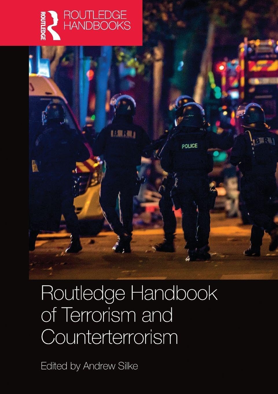 Routledge Handbook of Terrorism and Counterterrorism book