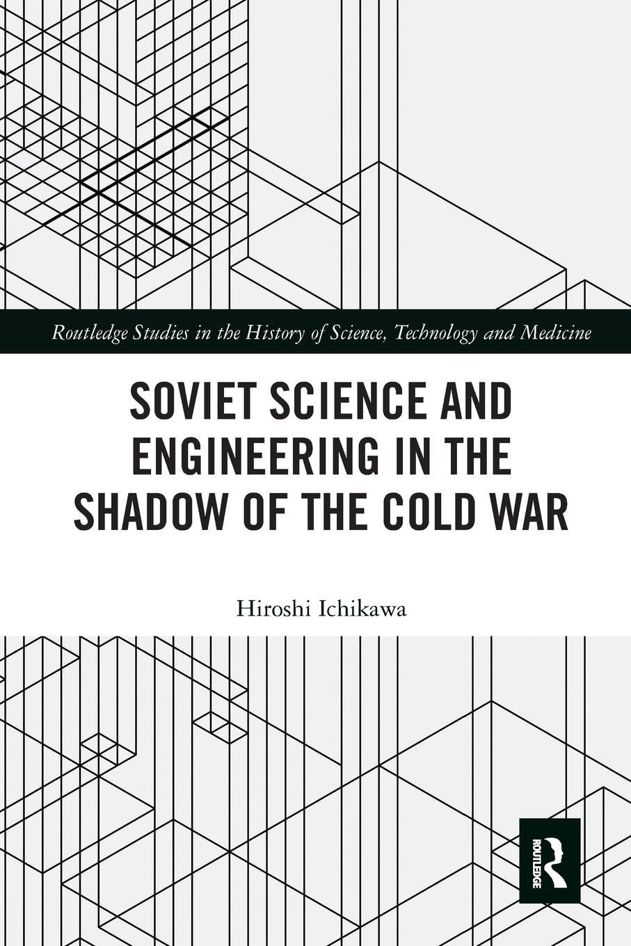 Product Image: Soviet Science and Engineering in the Shadow of the Cold War