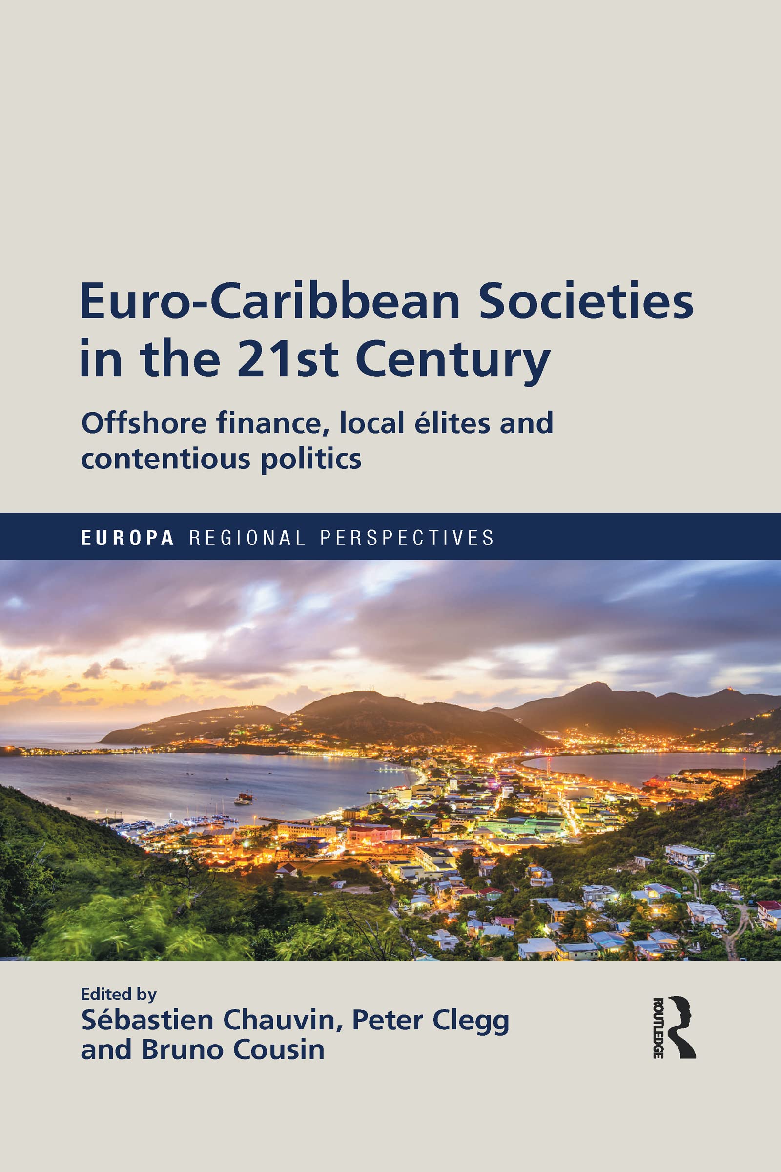 Euro-Caribbean Societies in the 21st Century book