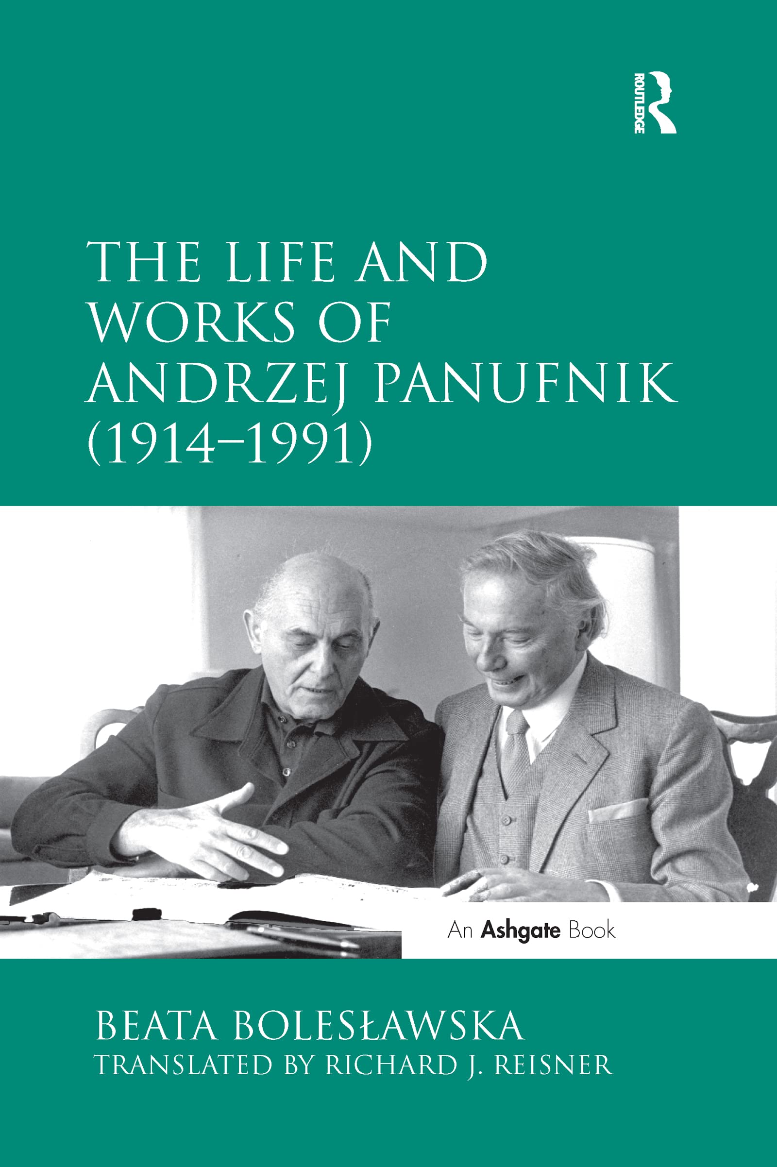 The Life and Works of Andrzej Panufnik (1914-1991) Art & Literature