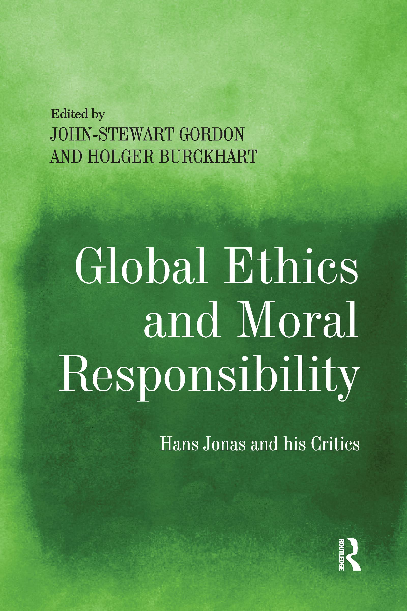 Global Ethics and Moral Responsibility Law Books