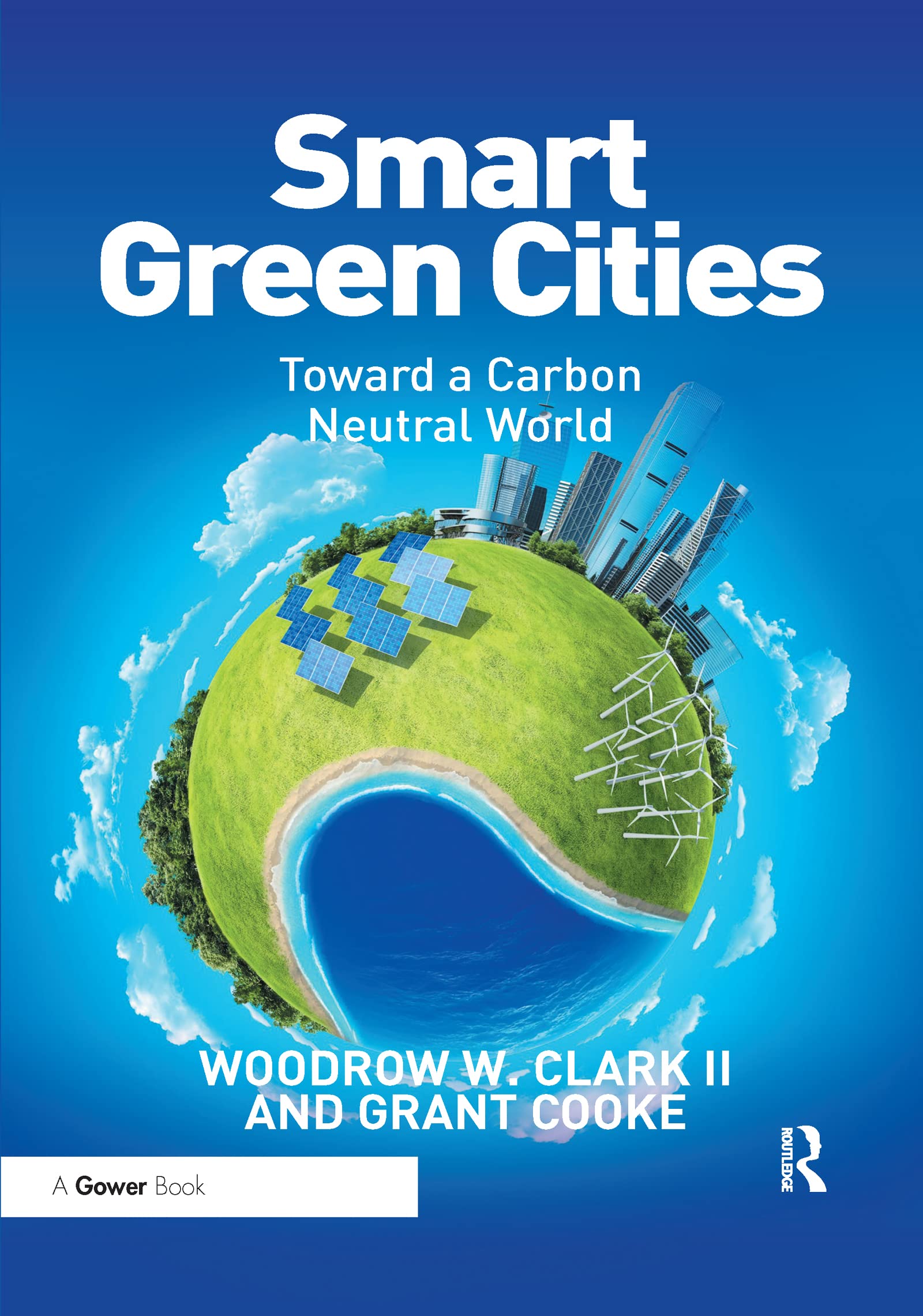 Smart Green Cities: Toward a Carbon Neutral World Law