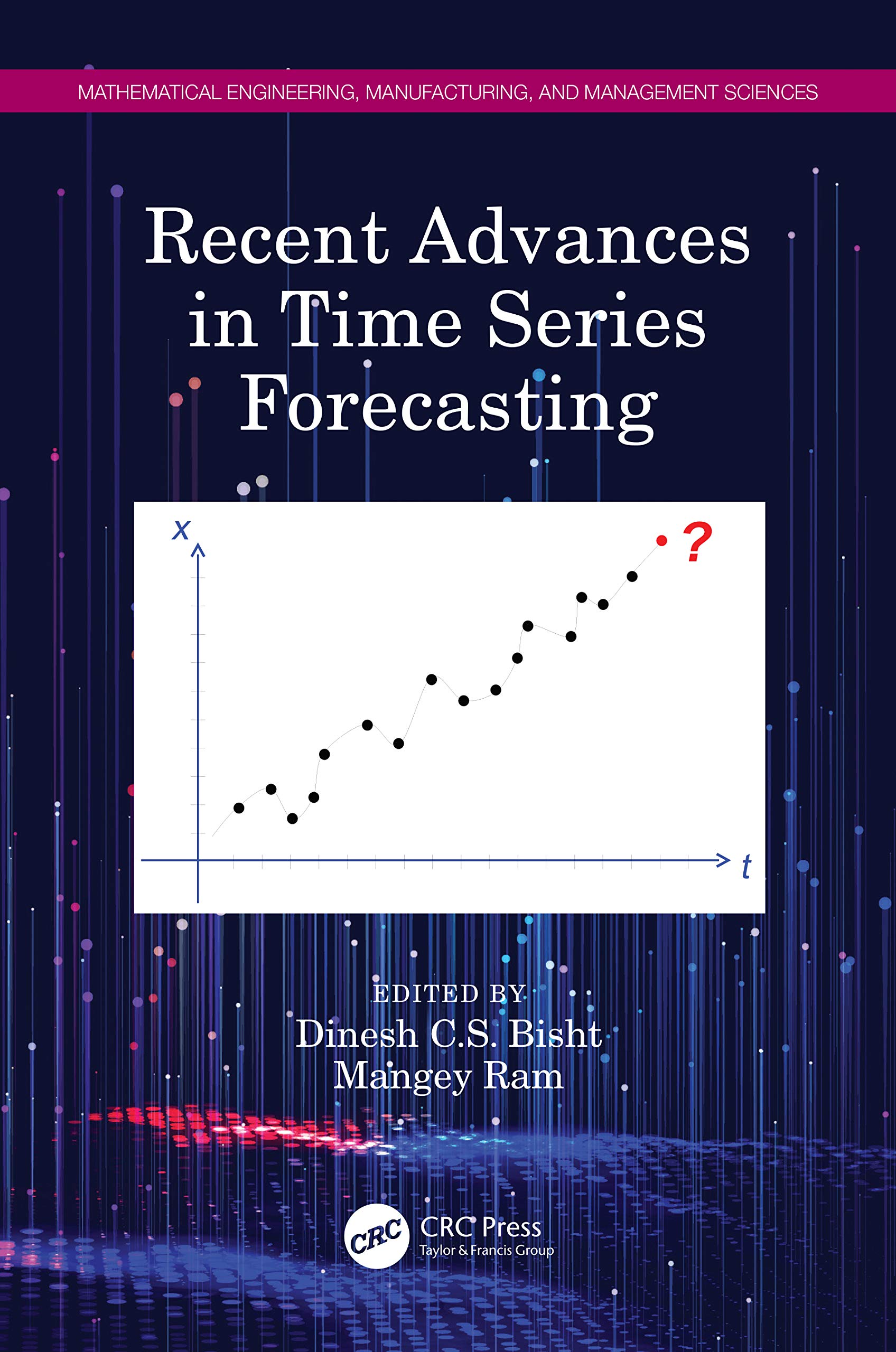 Recent Advances in Time Series Forecasting Business, Finance & Career
