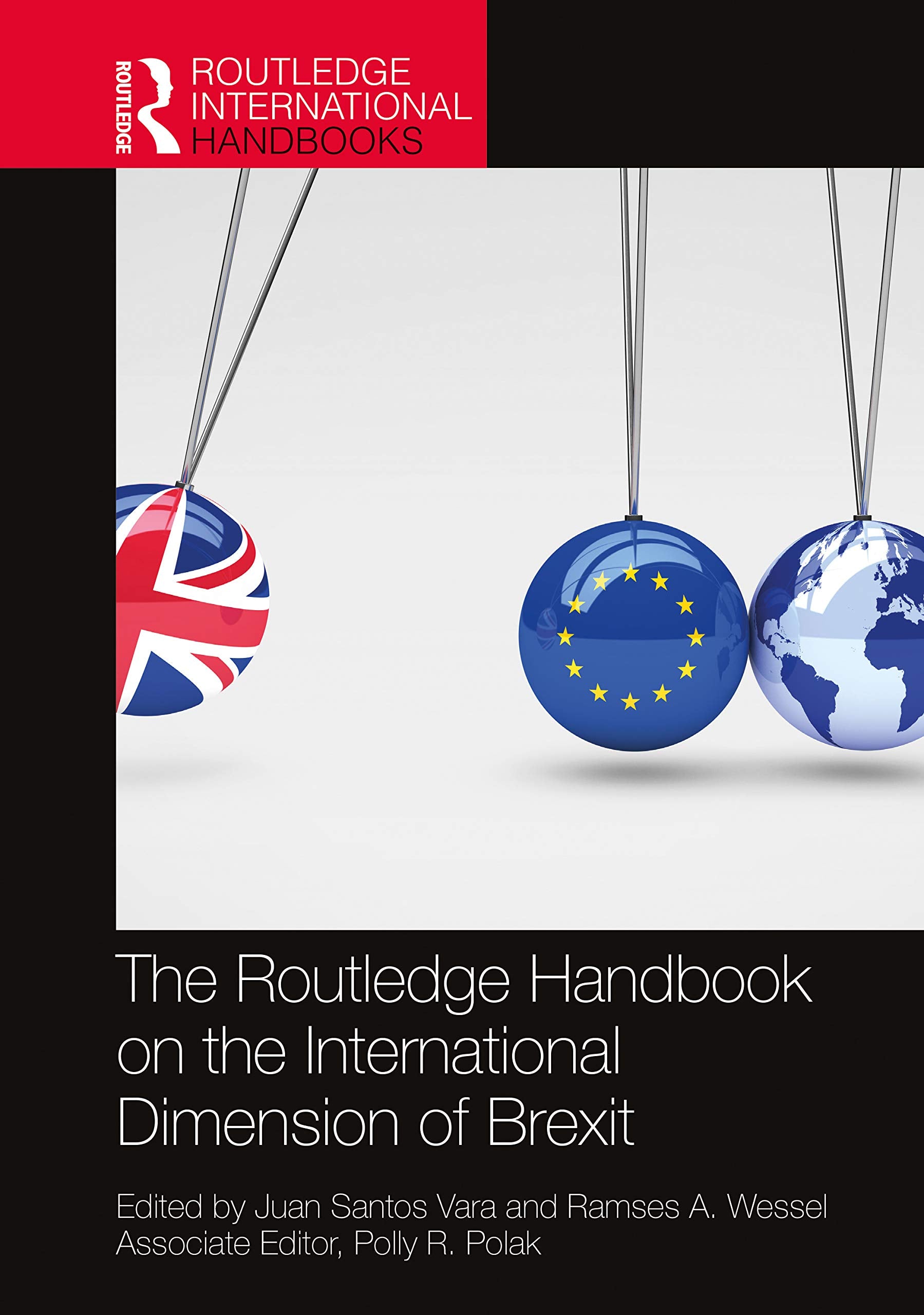 The Routledge Handbook on the International Dimension of Brexit (Routledge International Handbooks) Law